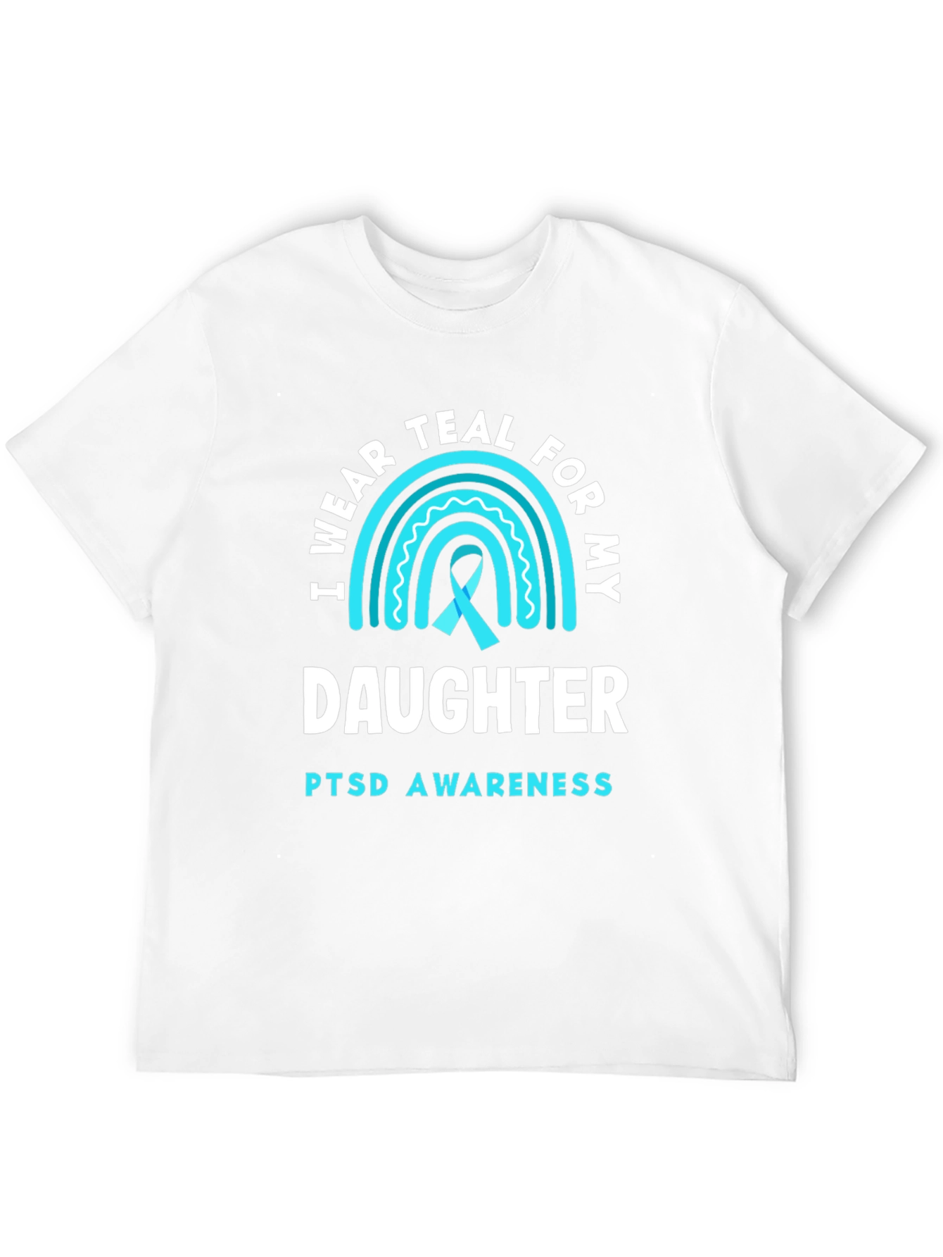 Teal PTSD Awareness Daughter T-Shirt
