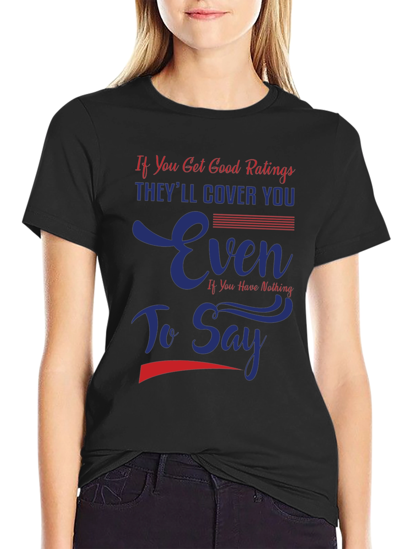 Funny Good Ratings Graphic T-Shirt