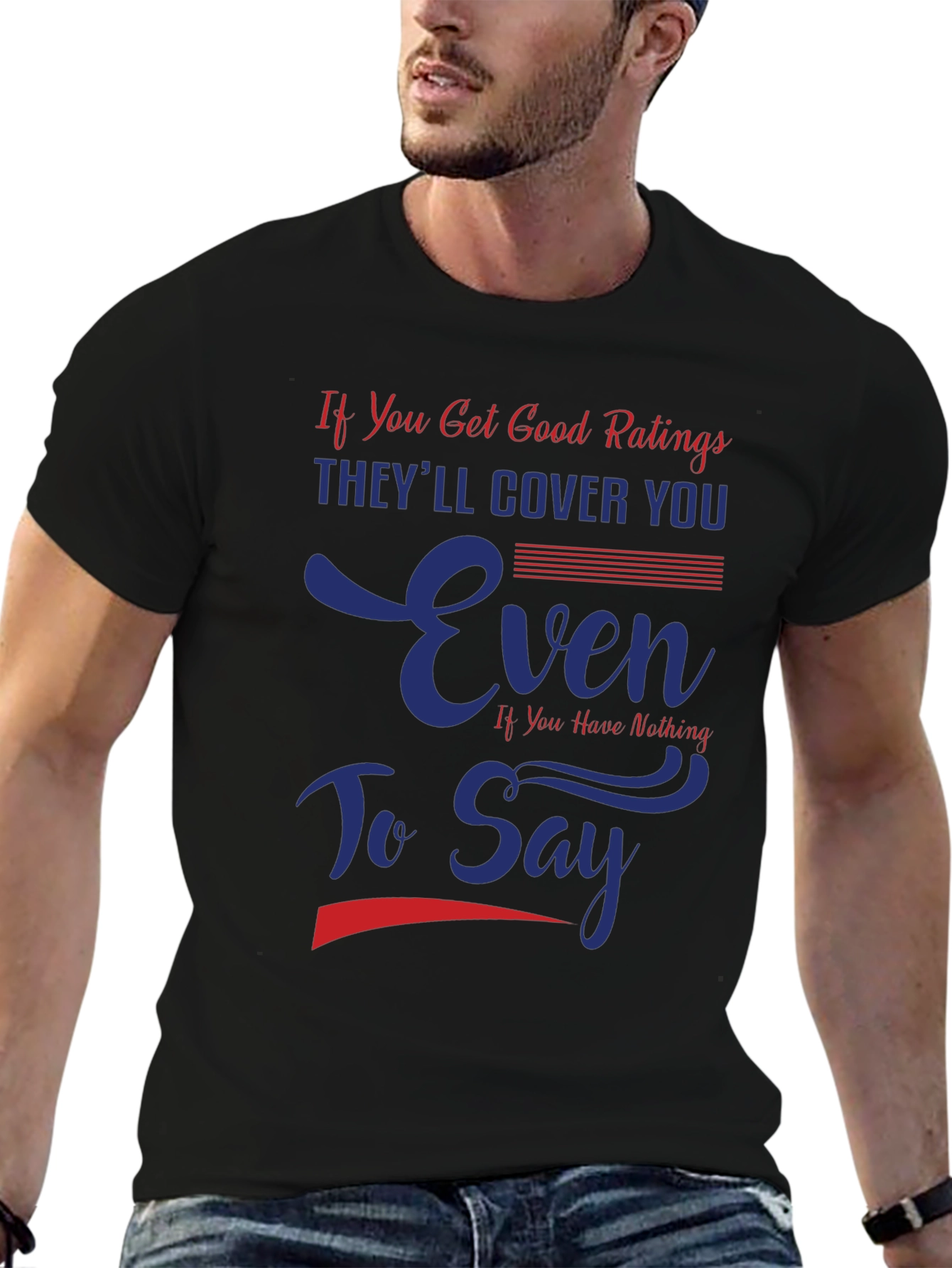 Funny Good Ratings Graphic T-Shirt