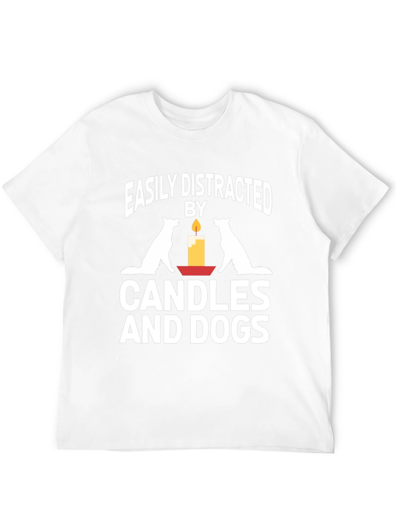 Easily Distracted by Dogs and Candles T-Shirt