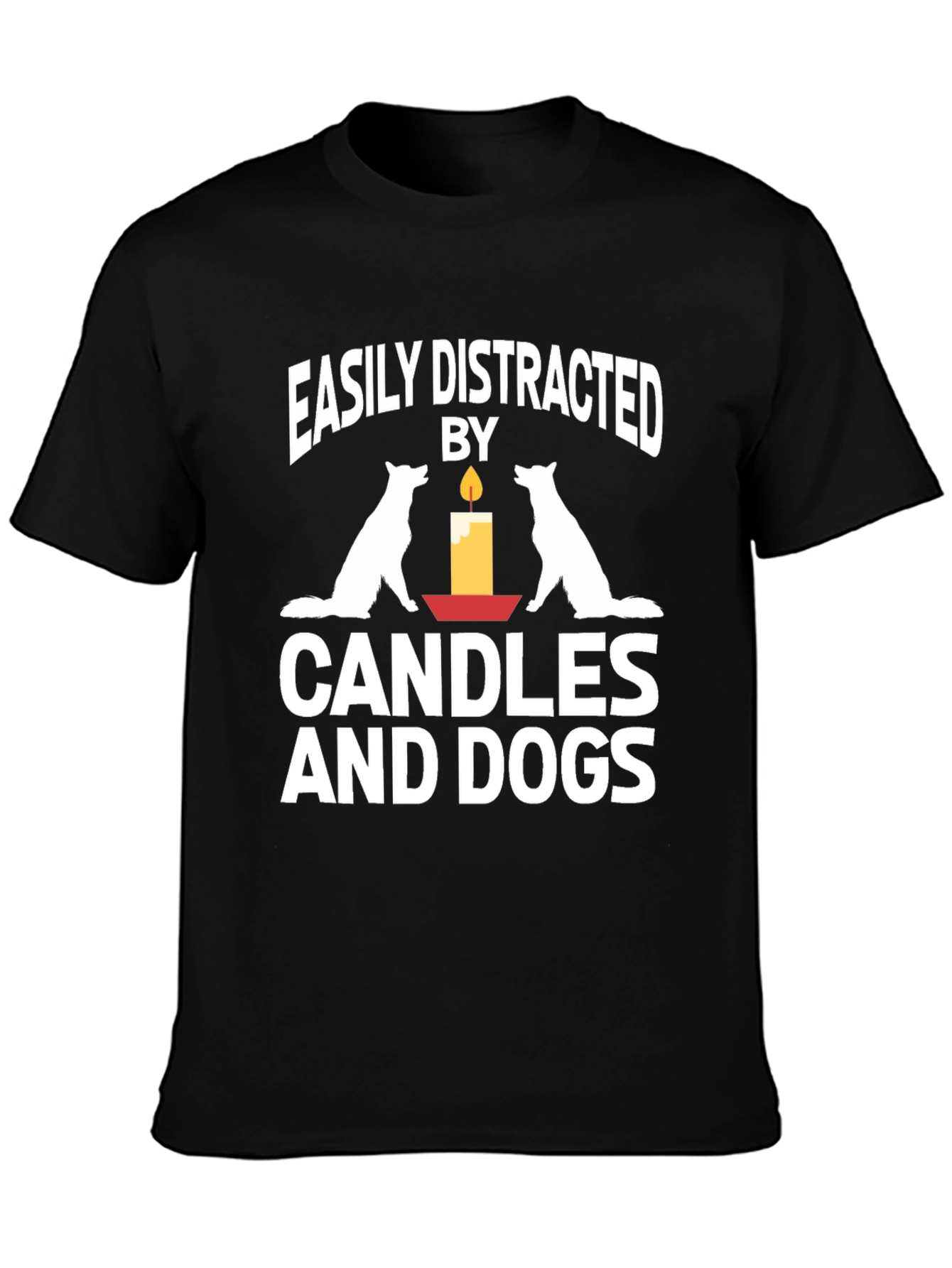 Easily Distracted by Dogs and Candles T-Shirt