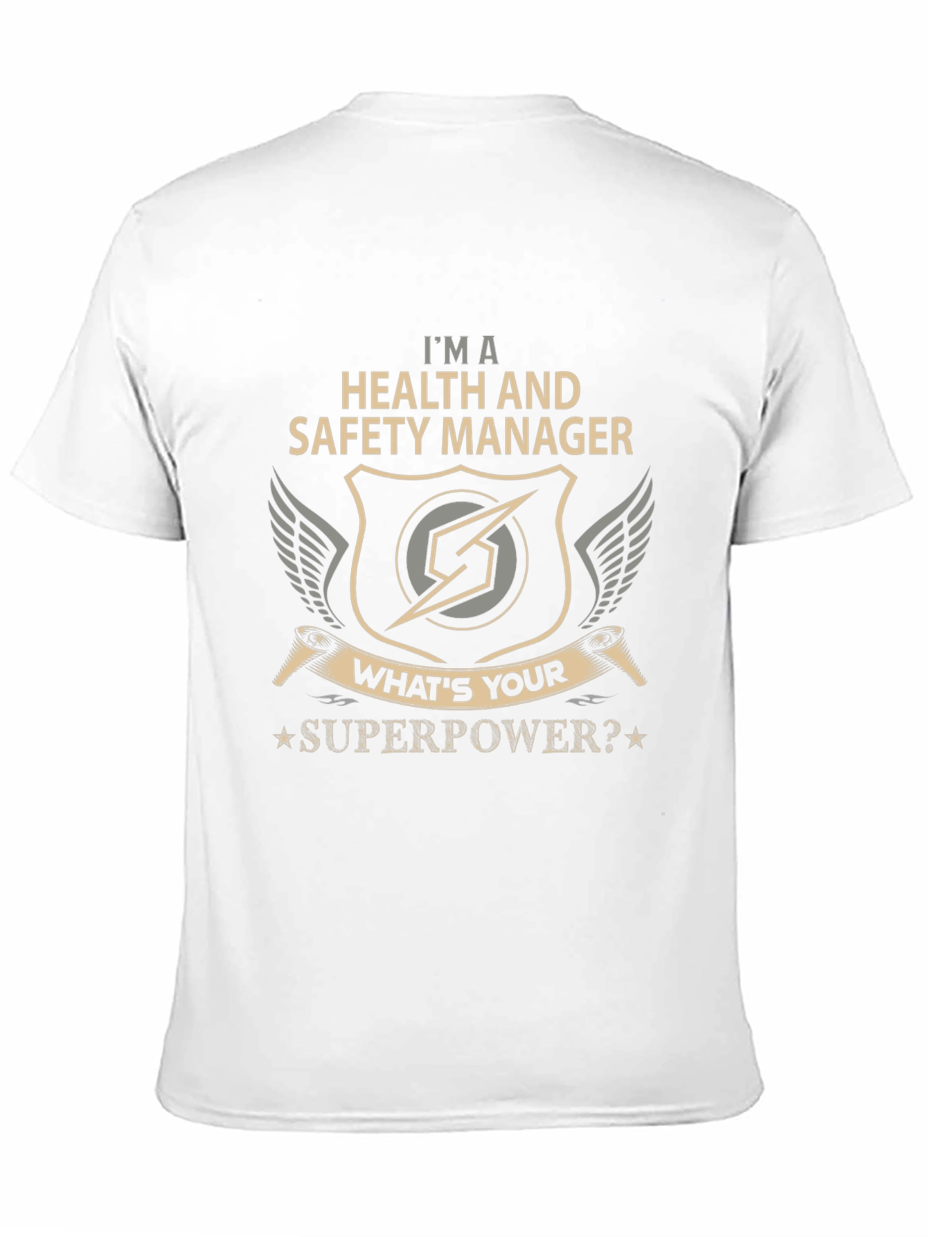 Health and Safety Manager Superpower T-Shirt