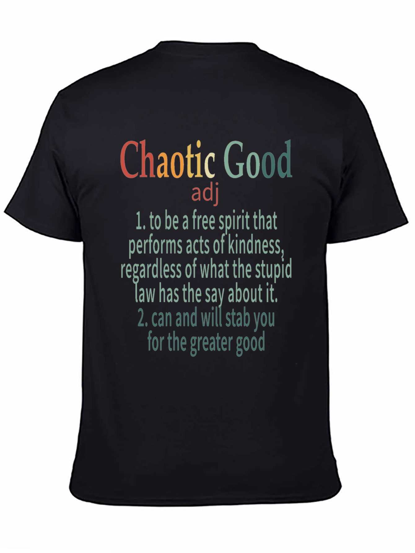 Chaotic Good T-Shirt: Free Spirit Tee