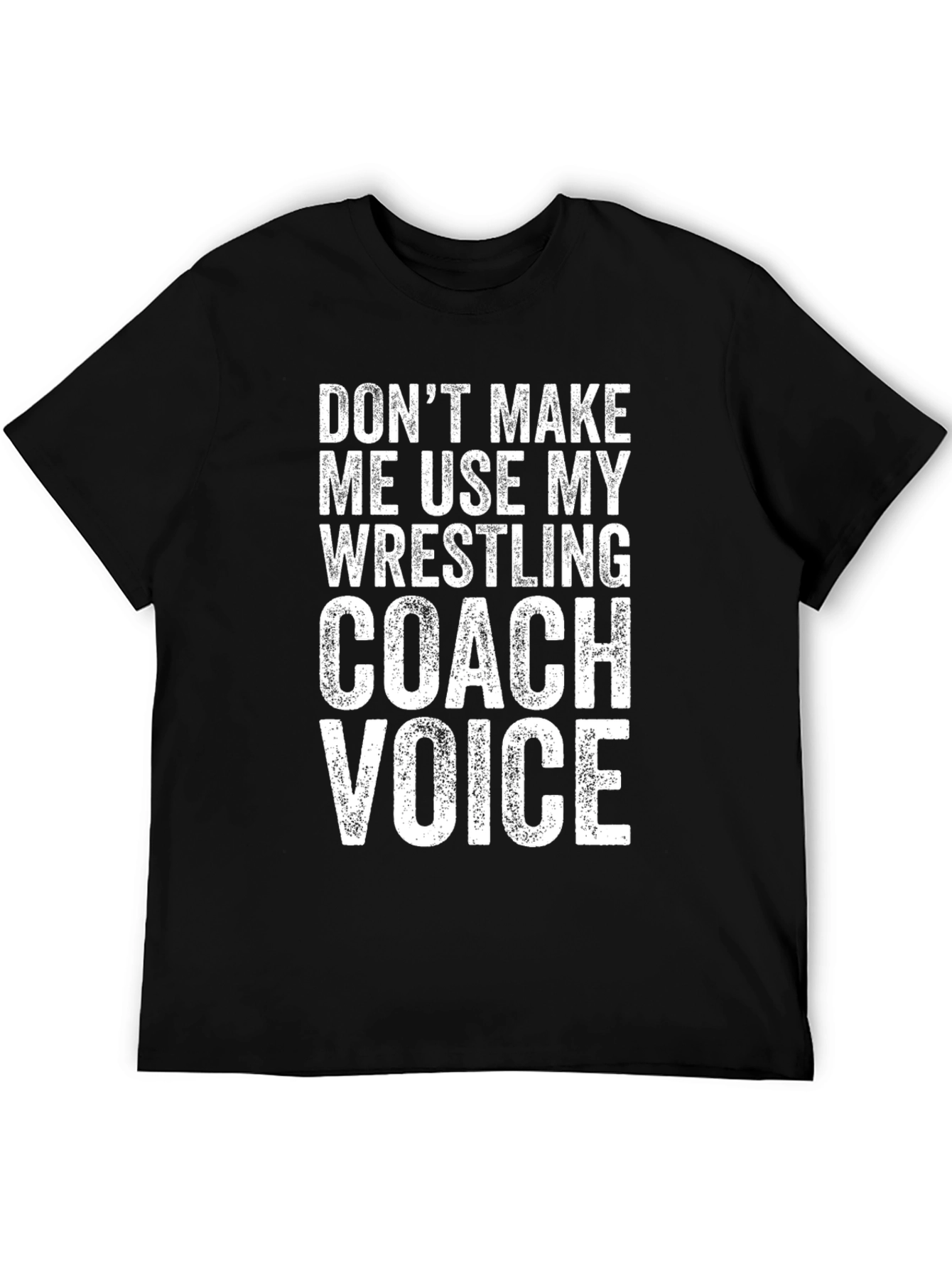 Wrestling Coach Voice Graphic T-Shirt