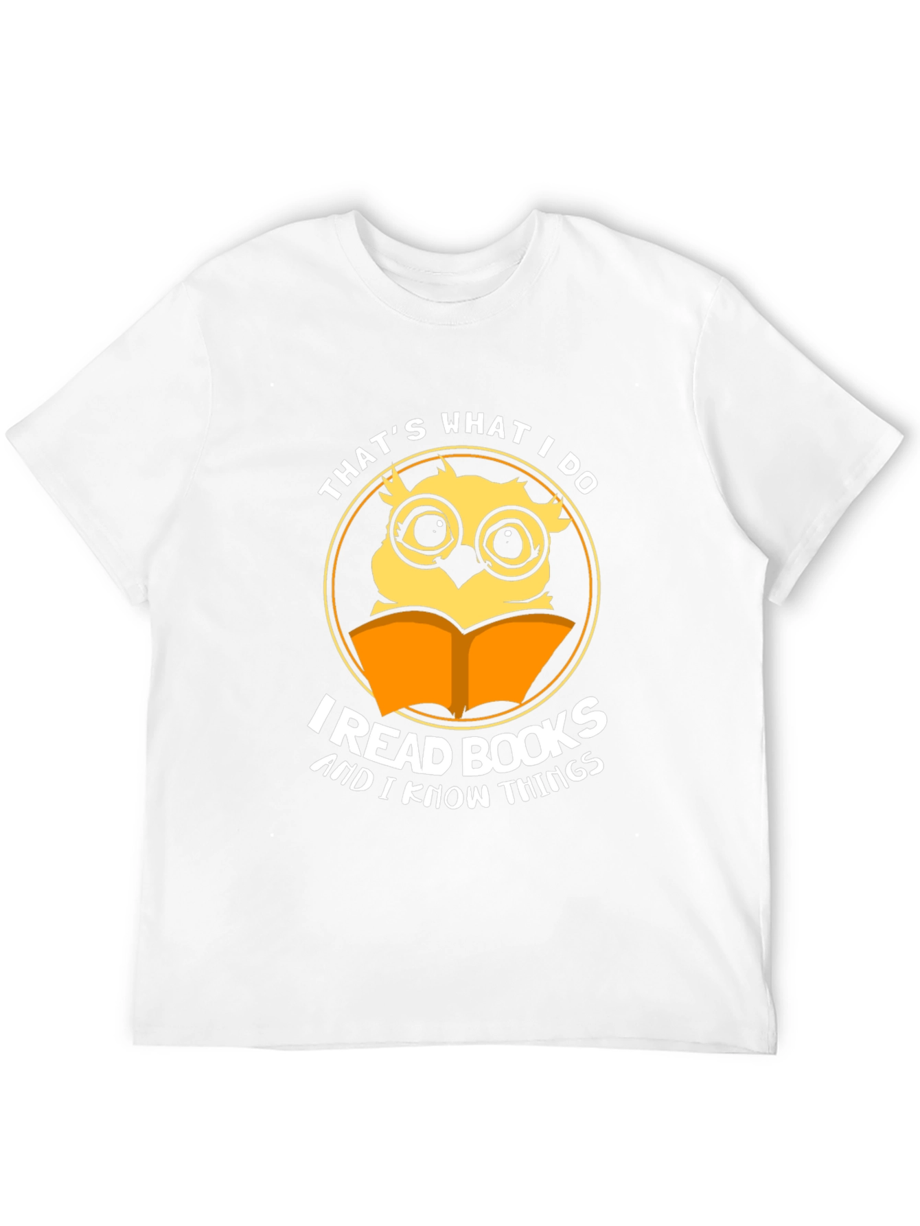 Thats What I Do Owl T-Shirt