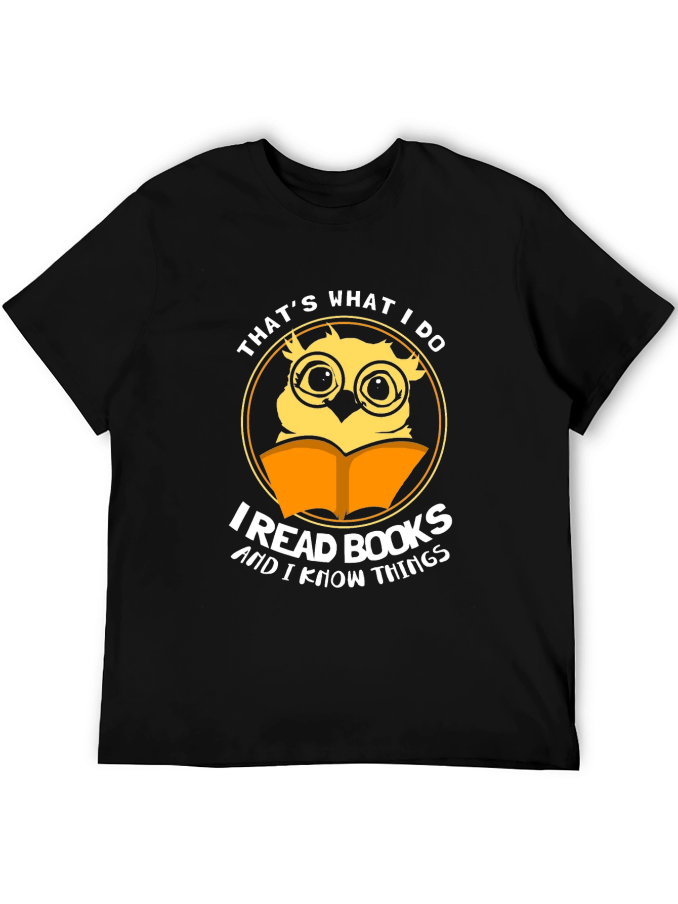 Thats What I Do Owl T-Shirt