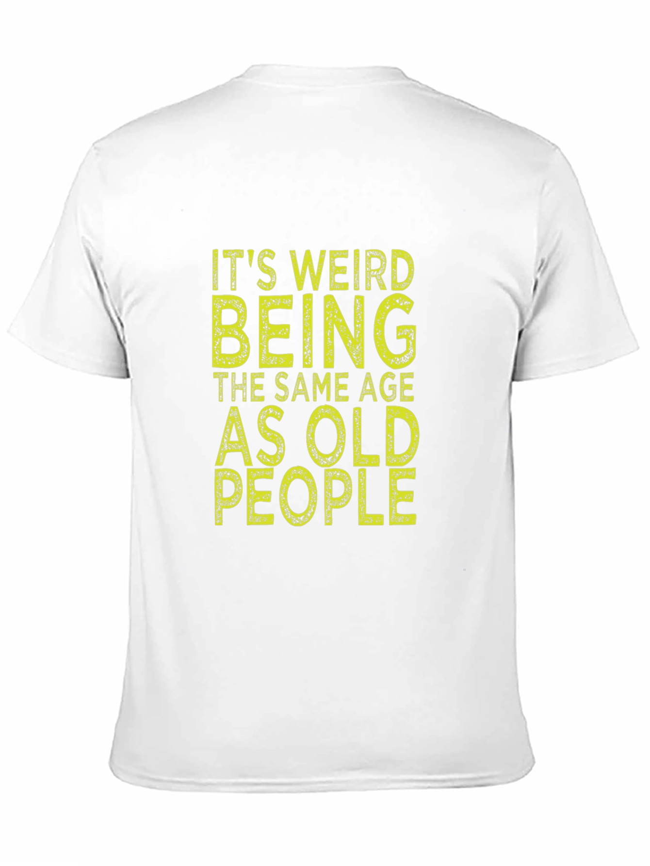 Funny Same Age as Old People Black T-Shirt