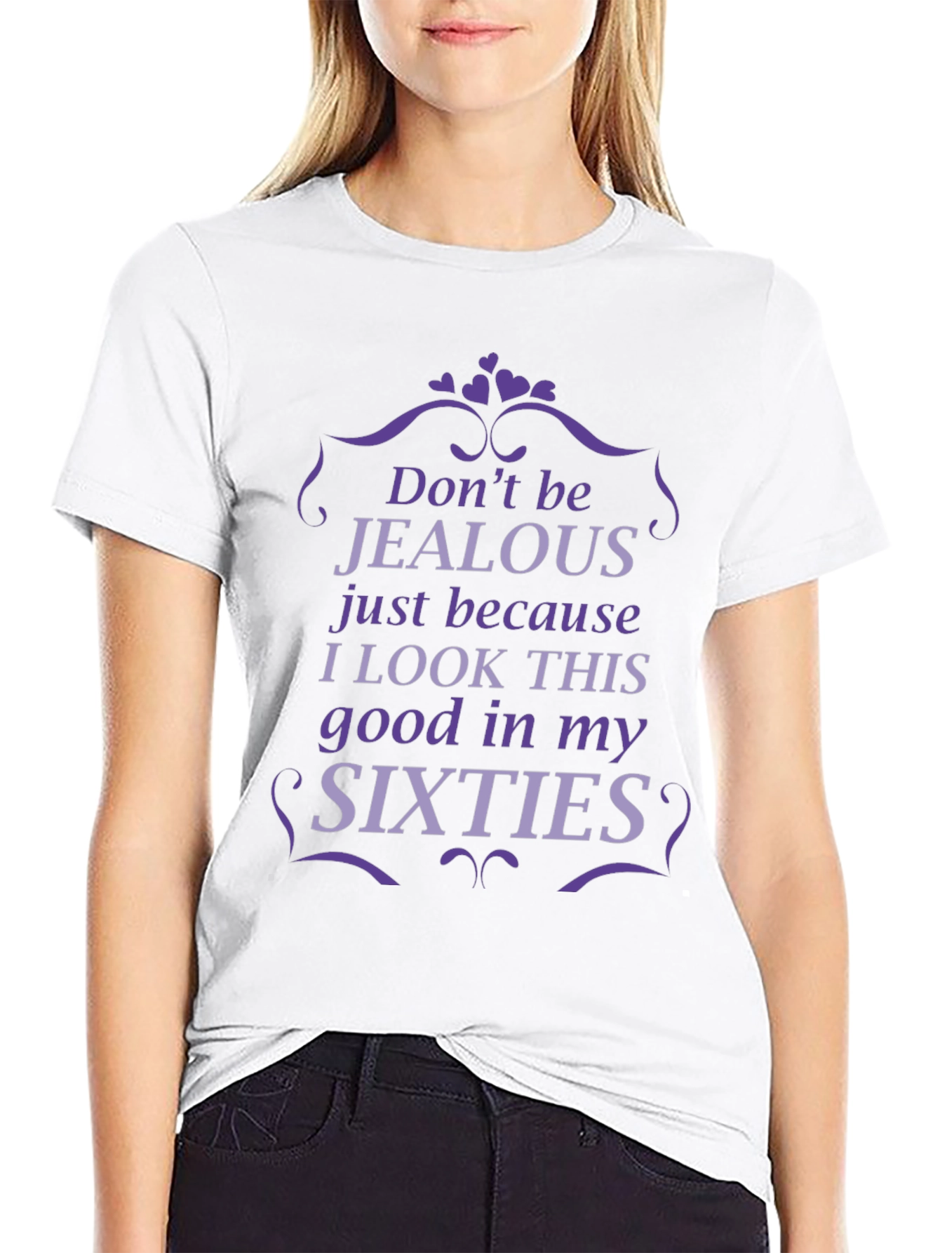 Funny Sixties T-Shirt - Dont Be Jealous