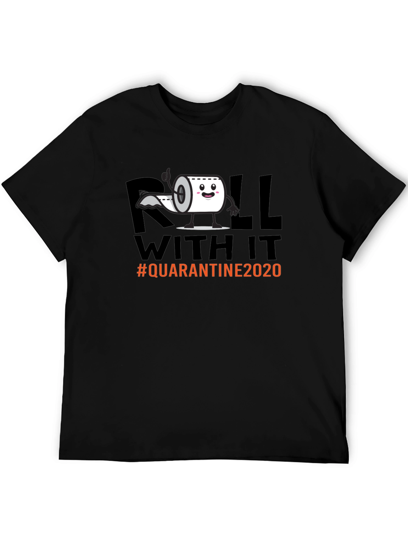 Roll With It Quarantine 2020 Graphic Tee