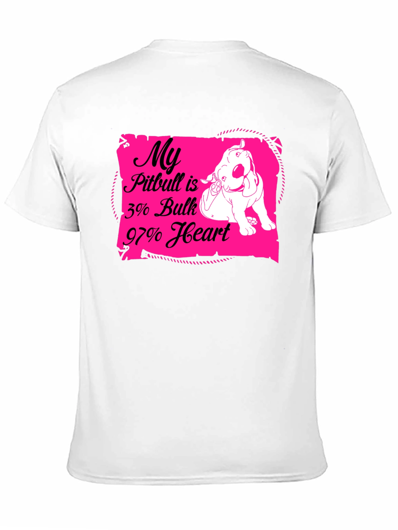 Pitbull Love T-Shirt: 3% Bulk 97% Heart