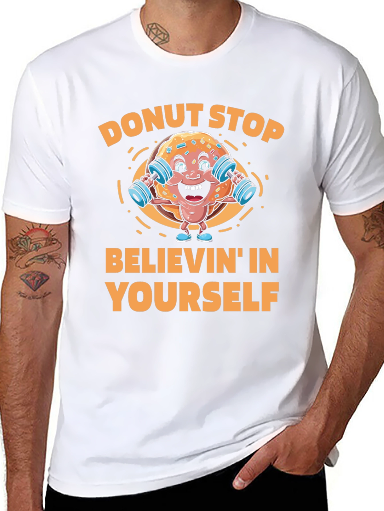 Donut Stop Believin Fitness T-Shirt