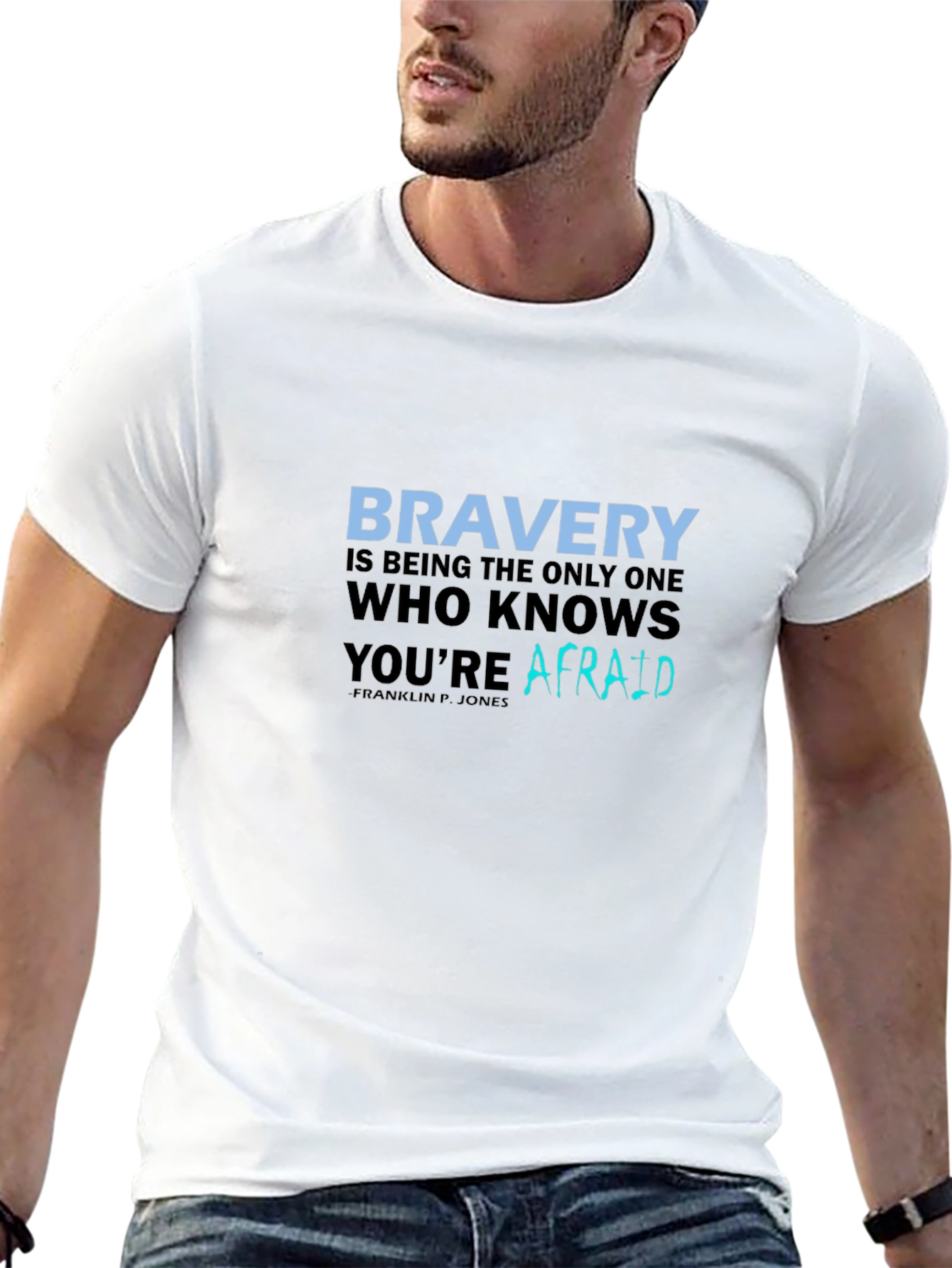 Bravery Quote T-Shirt