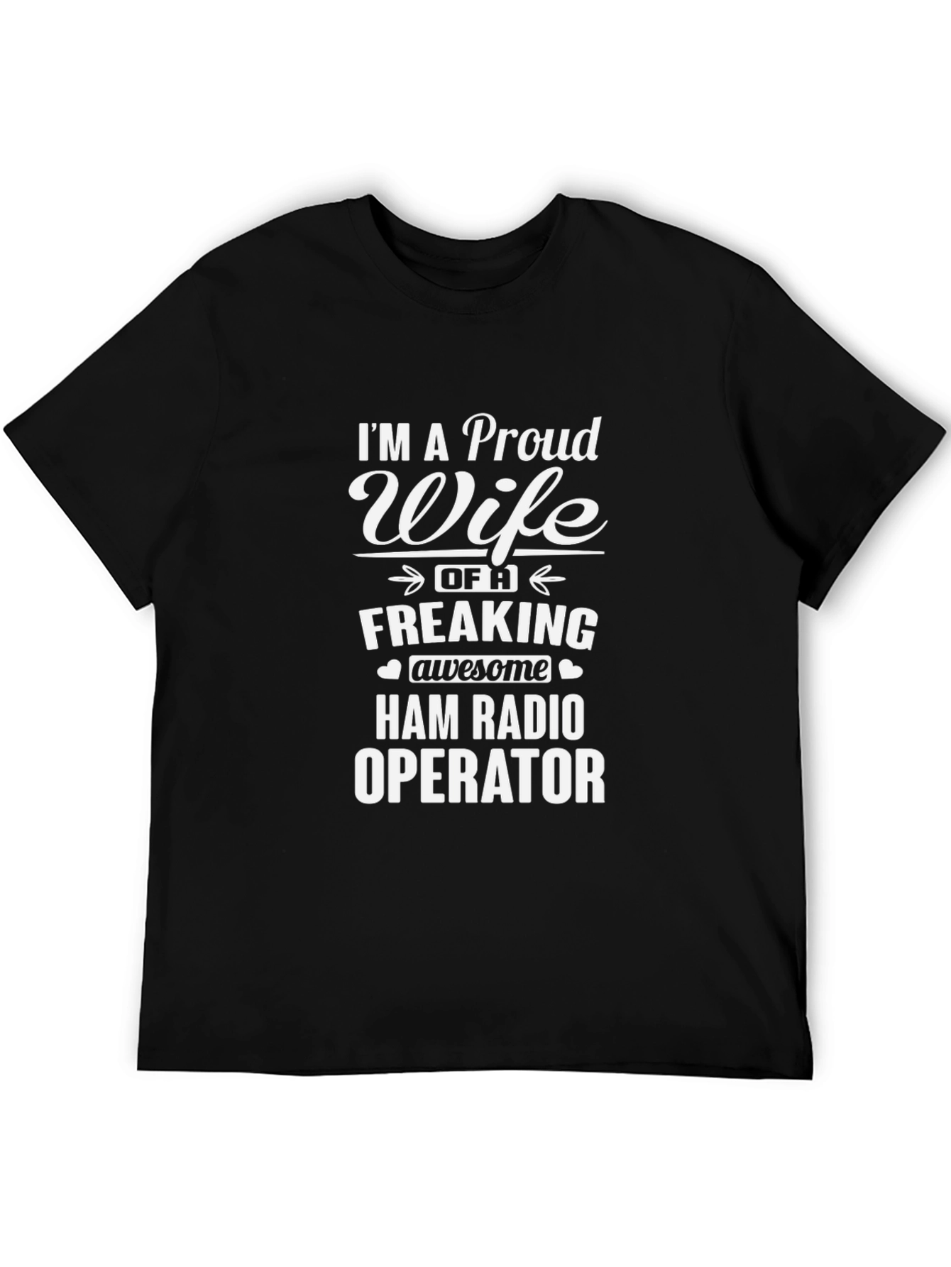 Proud Wife of Ham Radio Operator T-Shirt