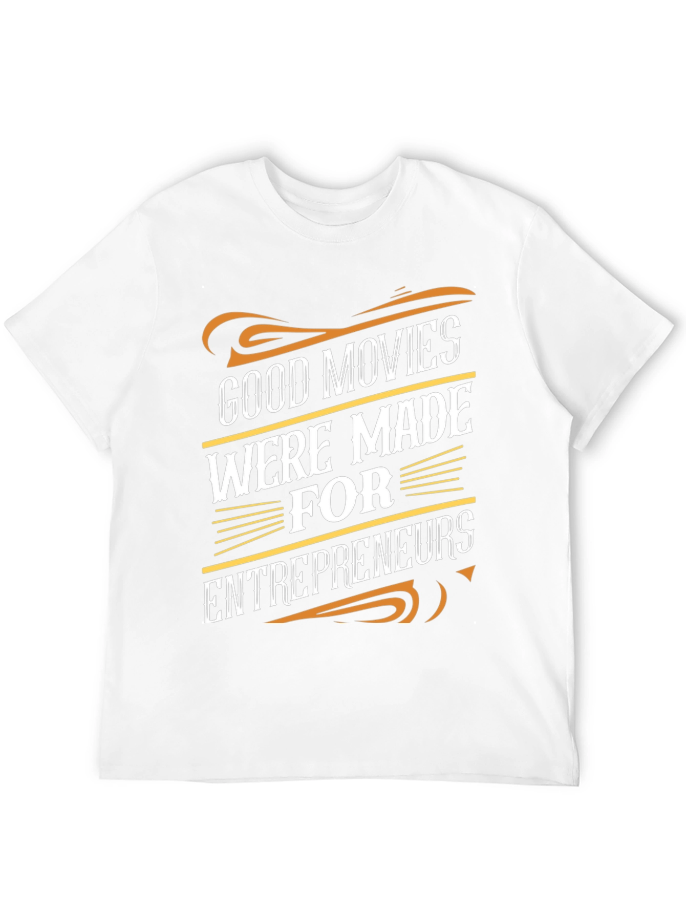 Good Movies Made for Entrepreneurs Graphic Tee