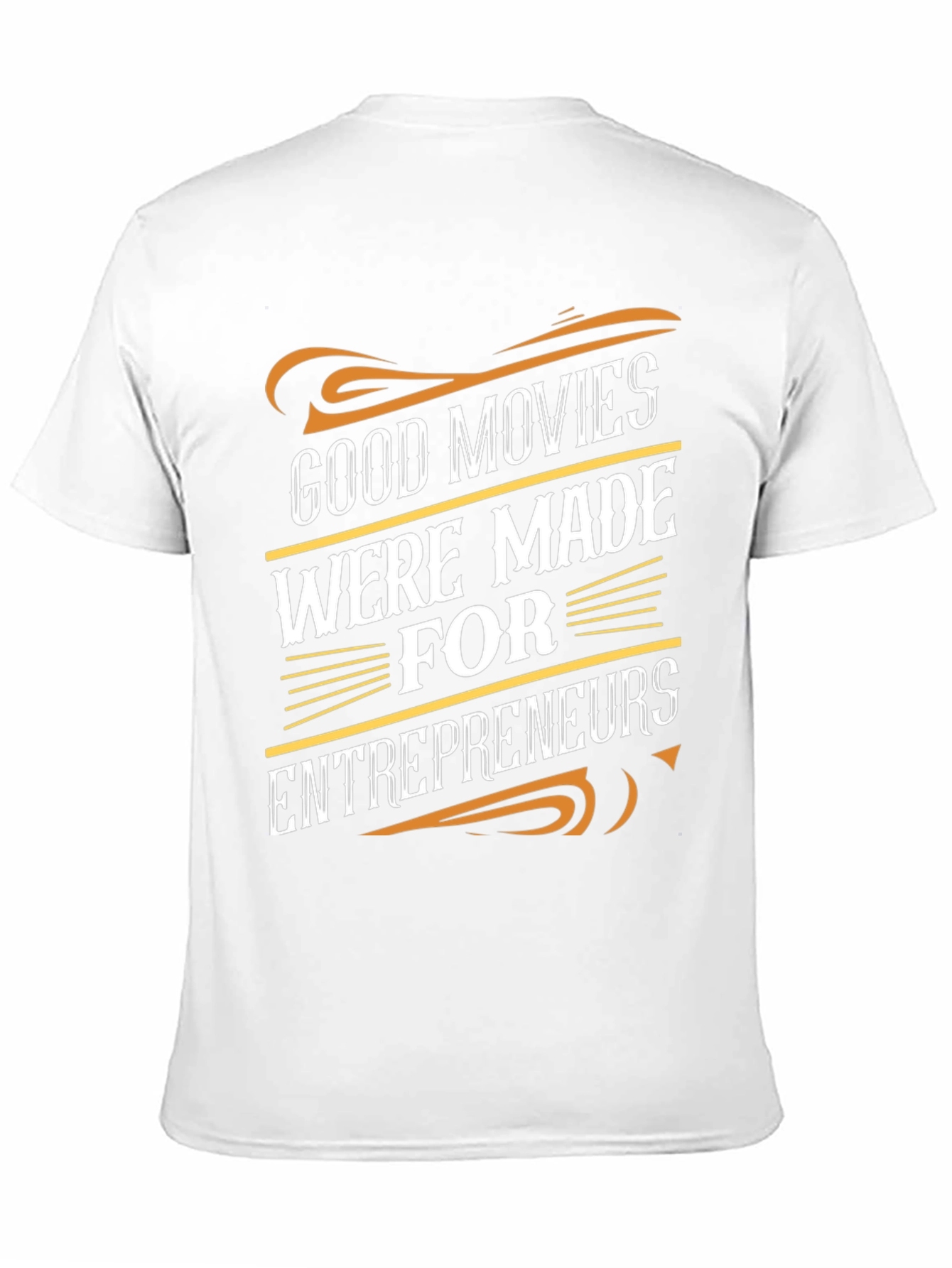 Good Movies Made for Entrepreneurs Graphic Tee