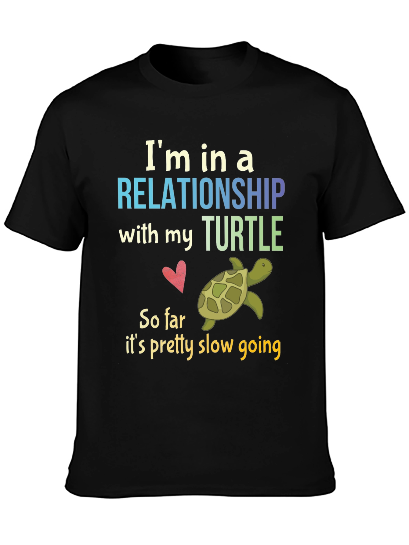 Turtle Relationship T-Shirt - Funny Slow Going Tee