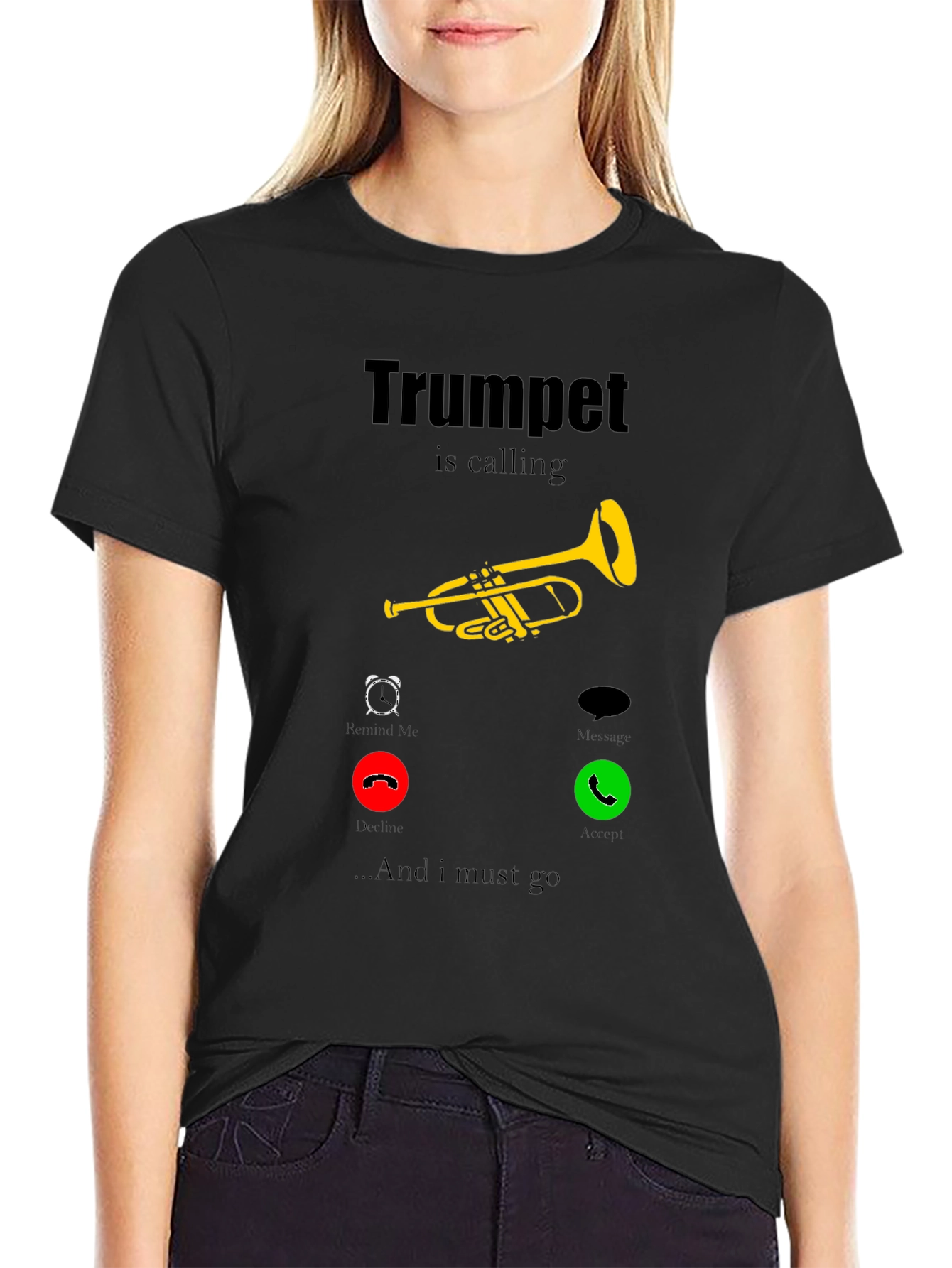 Trumpet is Calling T-Shirt - Musician Humor