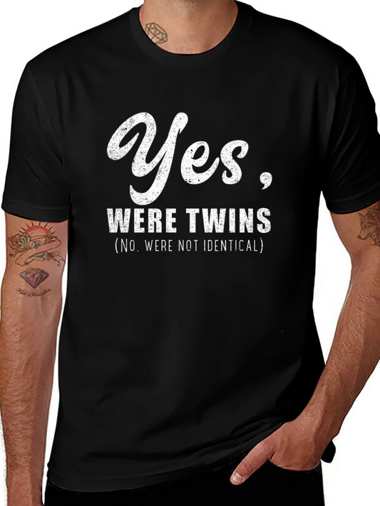 Funny Twins T-Shirt - Yes Were Twins