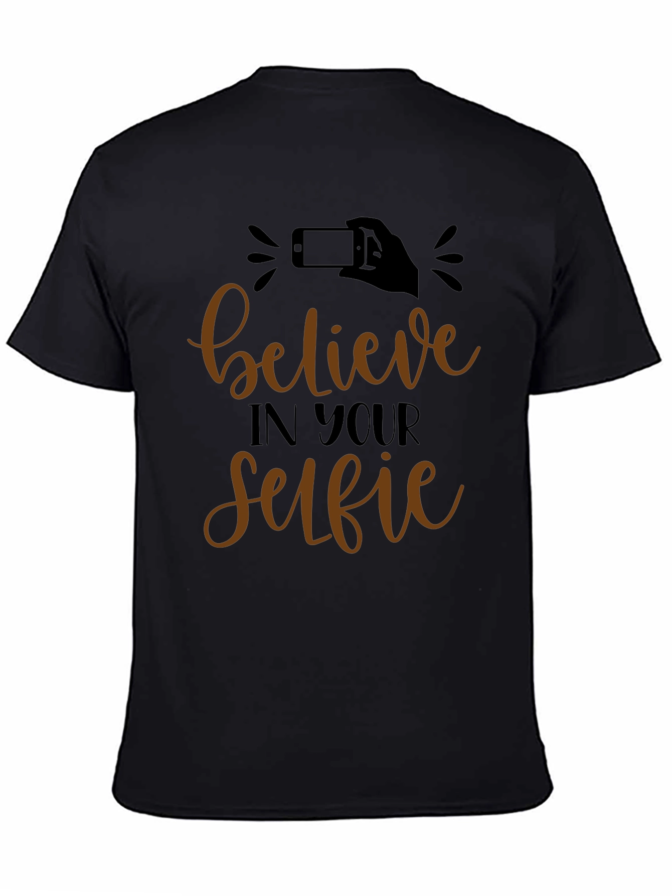 Believe In Your Selfie Graphic Tee
