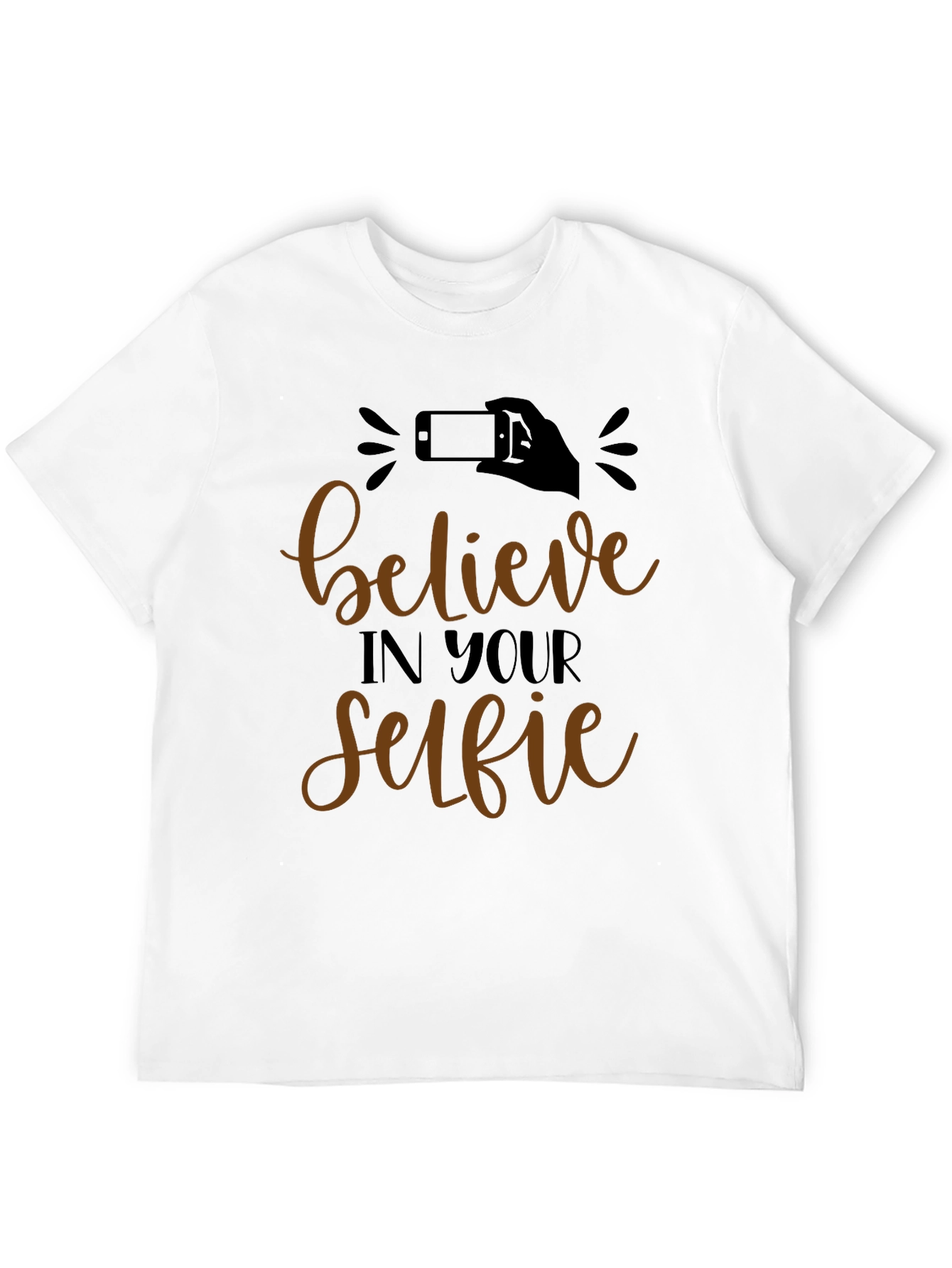 Believe In Your Selfie Graphic Tee