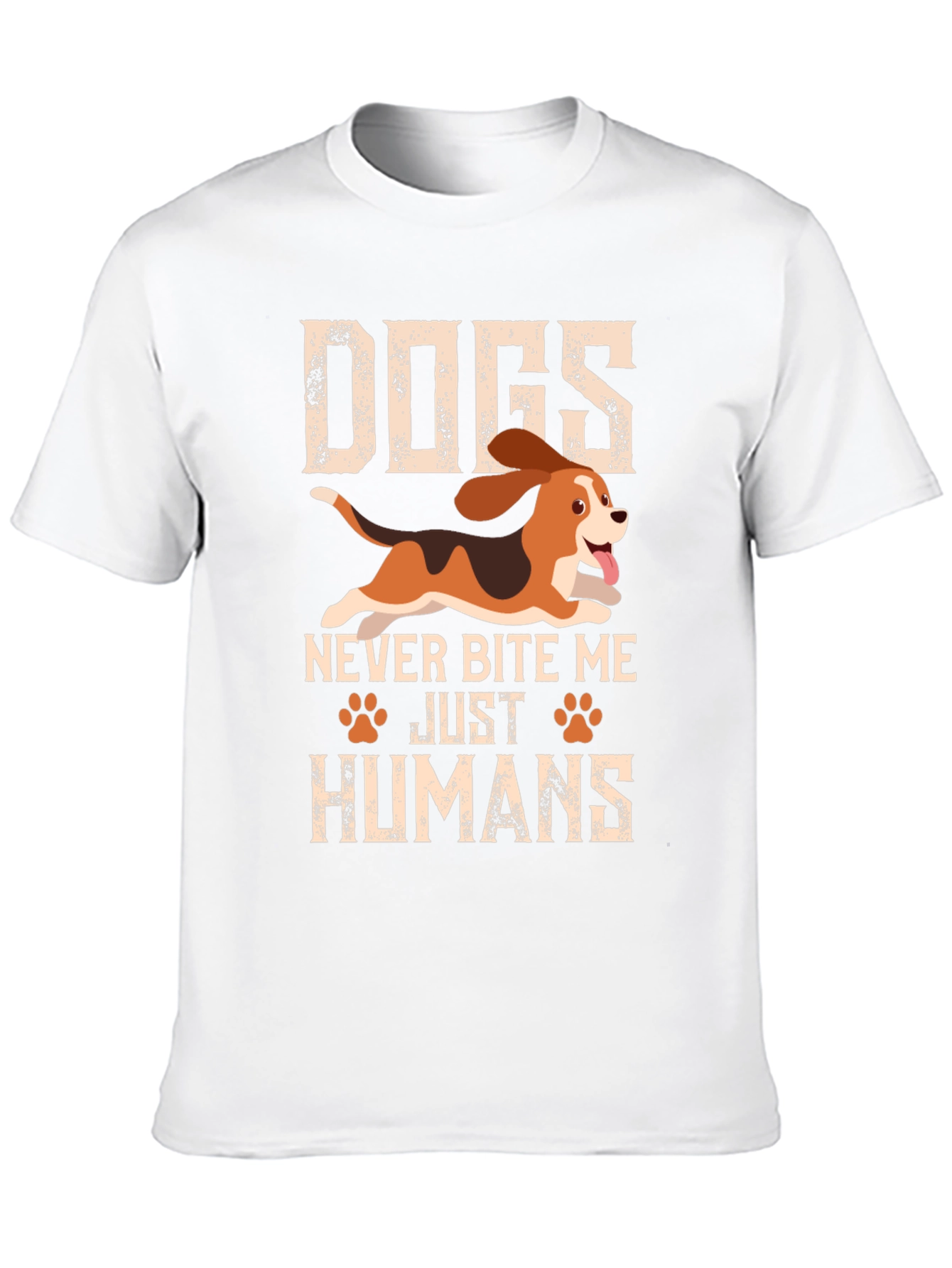 Dogs Never Bite Me Funny T-Shirt