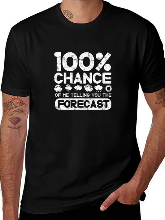 Funny Weather Forecast T-Shirt