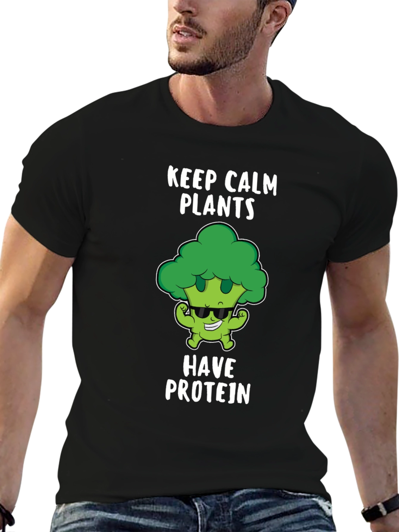 Keep Calm Plants Have Protein T-Shirt
