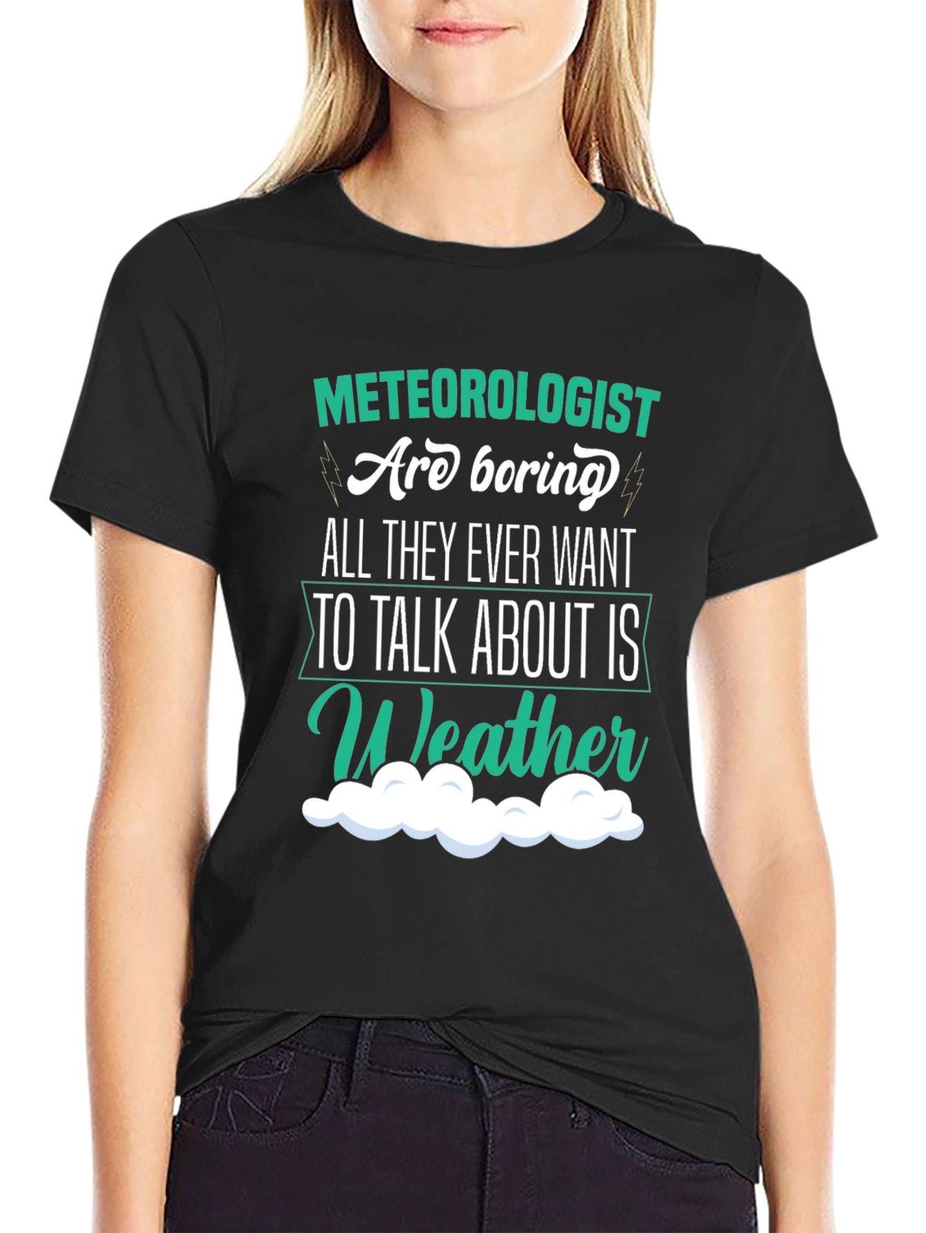 Funny Meteorologist T-Shirt - Weather Talk Tee