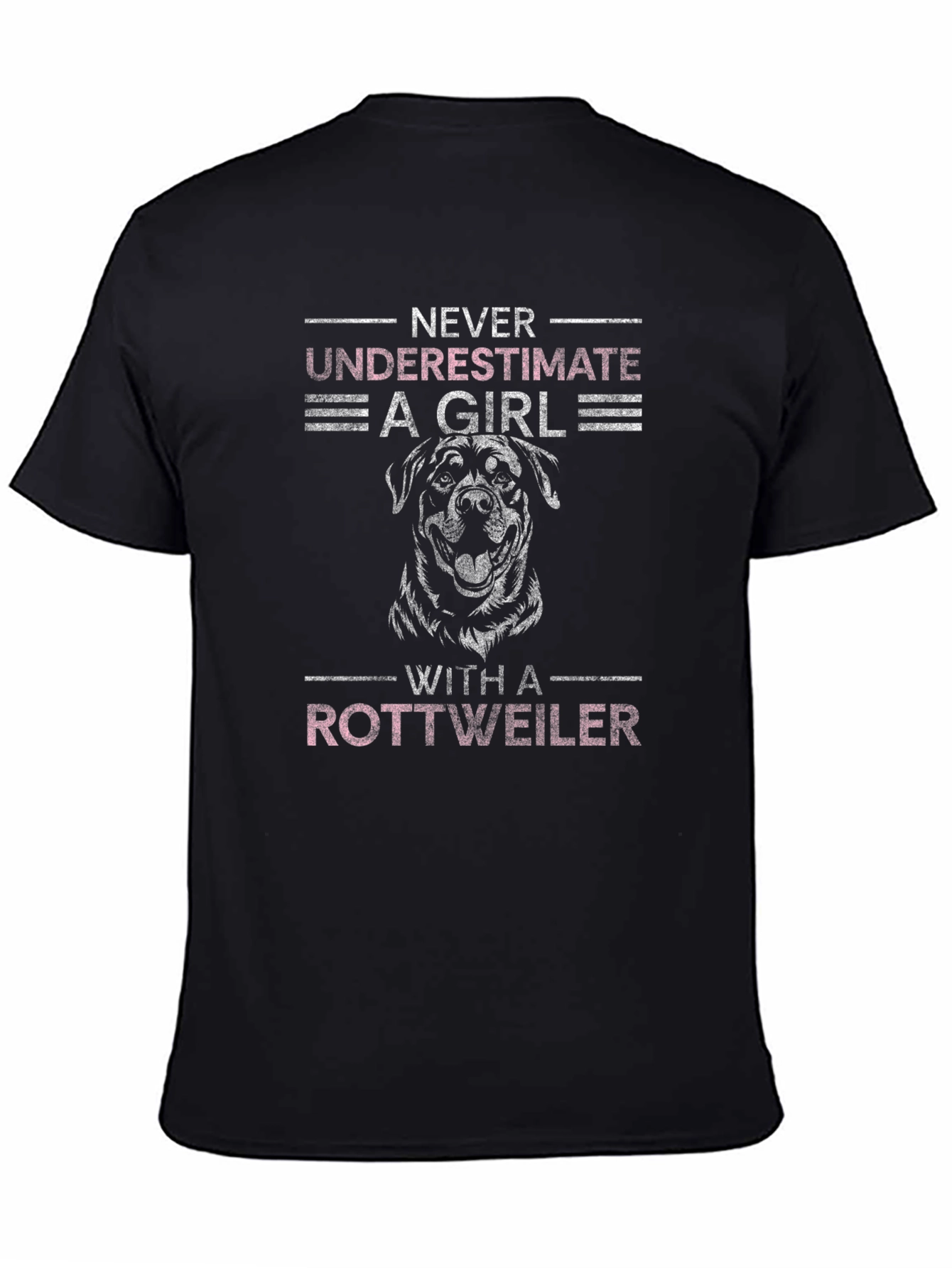 Never Underestimate A Girl Rottweiler T-Shirt