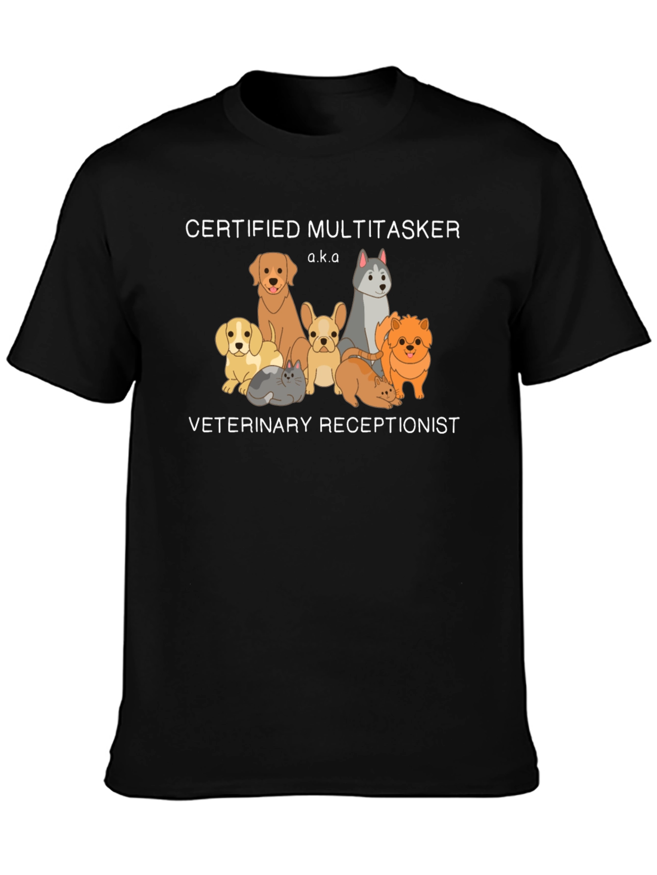 Certified Multitasker Veterinary Receptionist T-Shirt