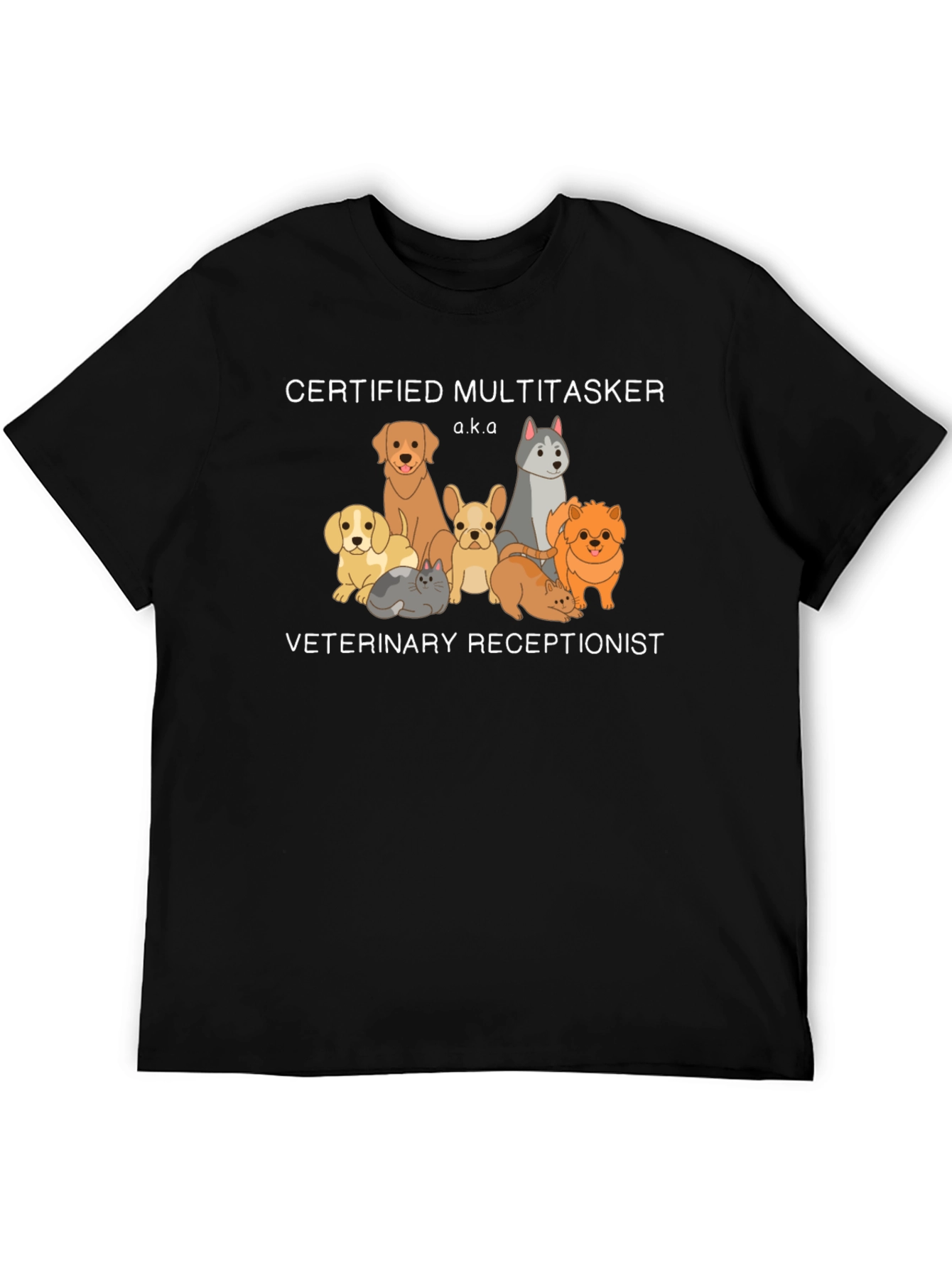 Certified Multitasker Veterinary Receptionist T-Shirt
