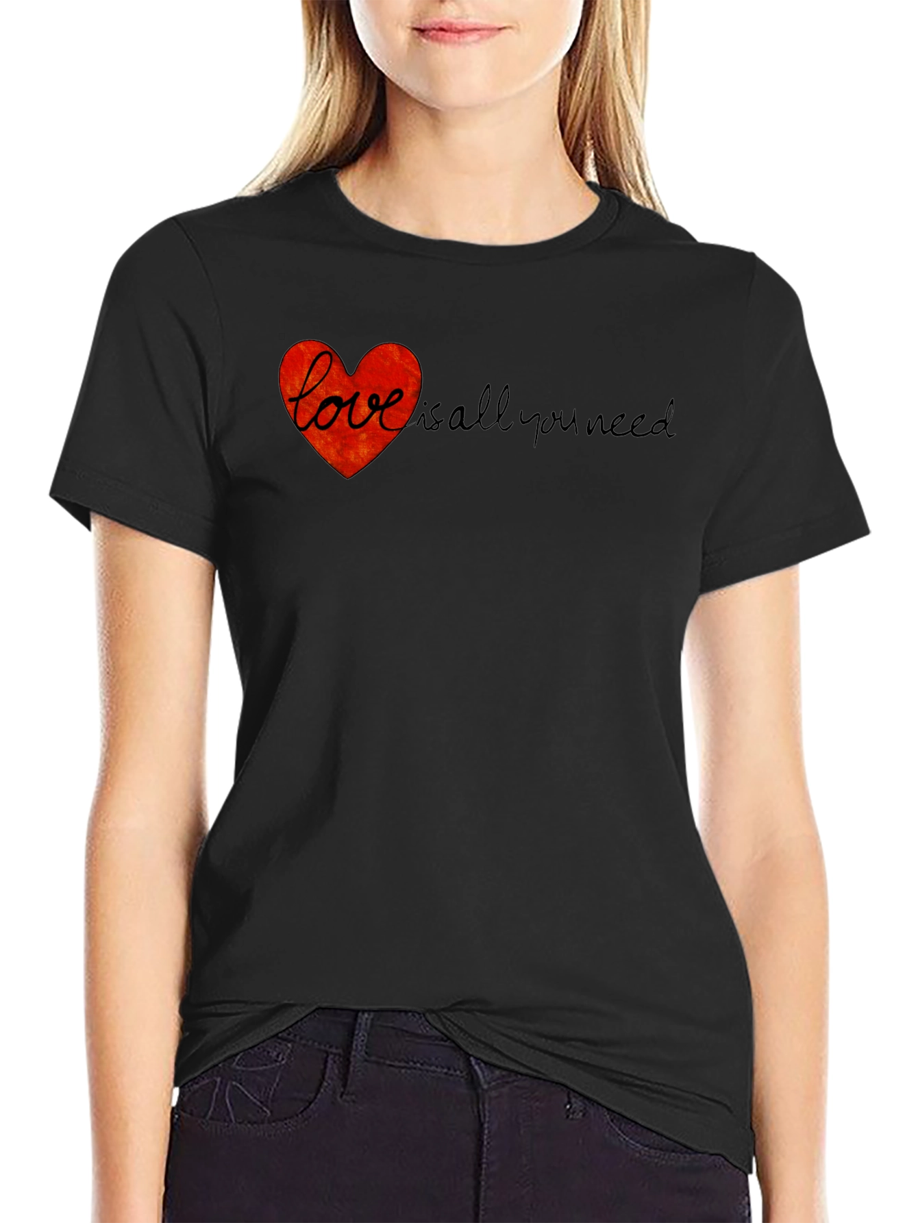 Love is All You Need T-Shirt