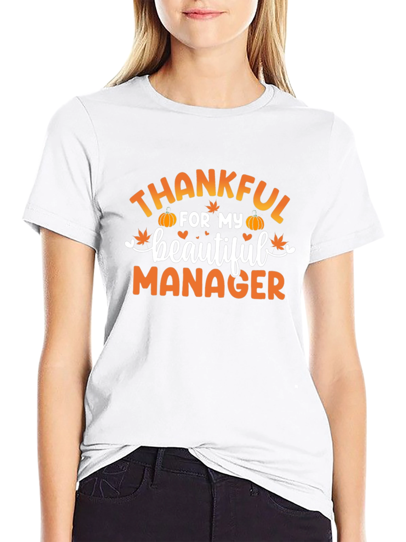 Thankful For My Beautiful Manager Black T-Shirt