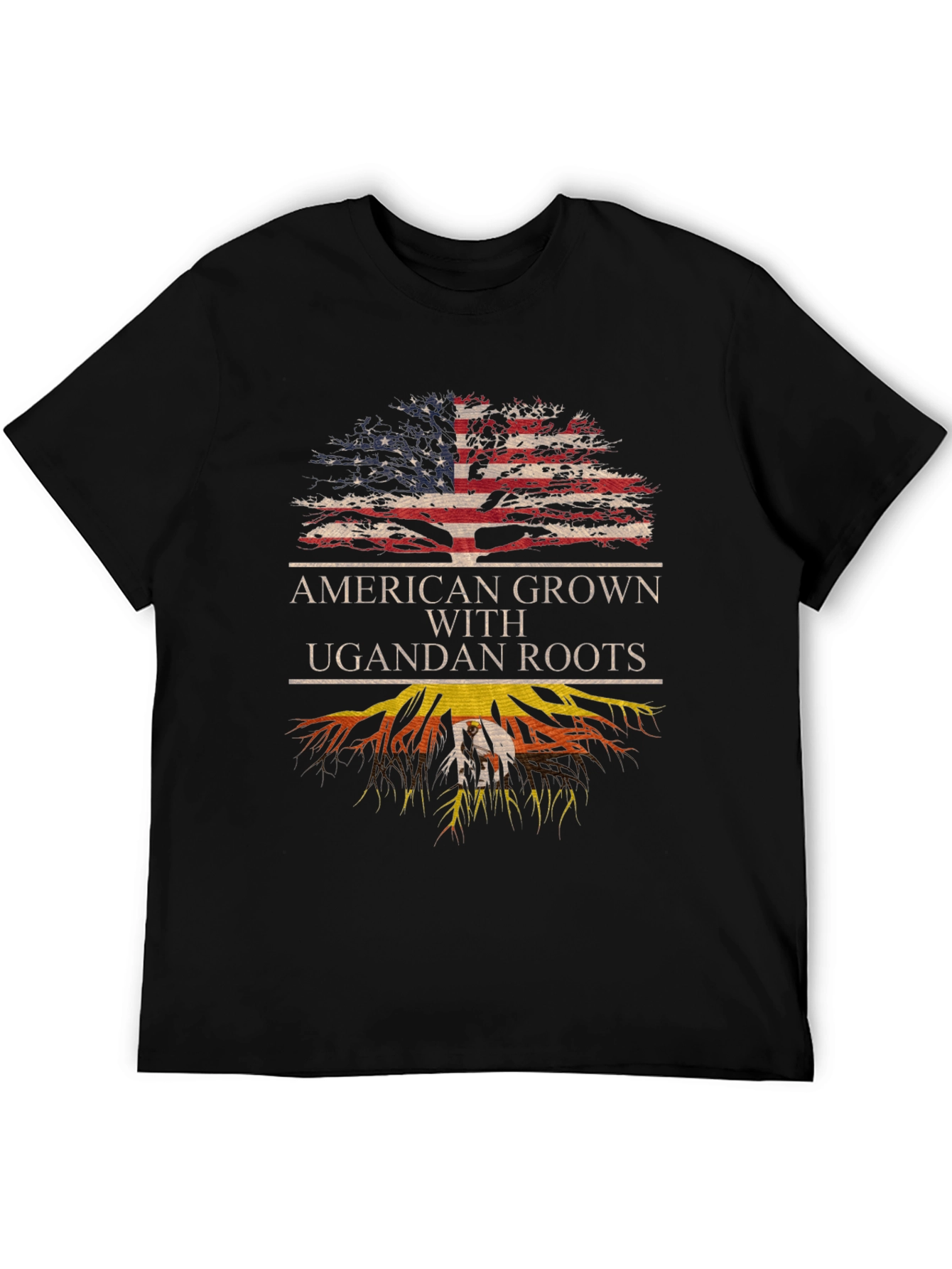 American Grown With Ugandan Roots T-Shirt