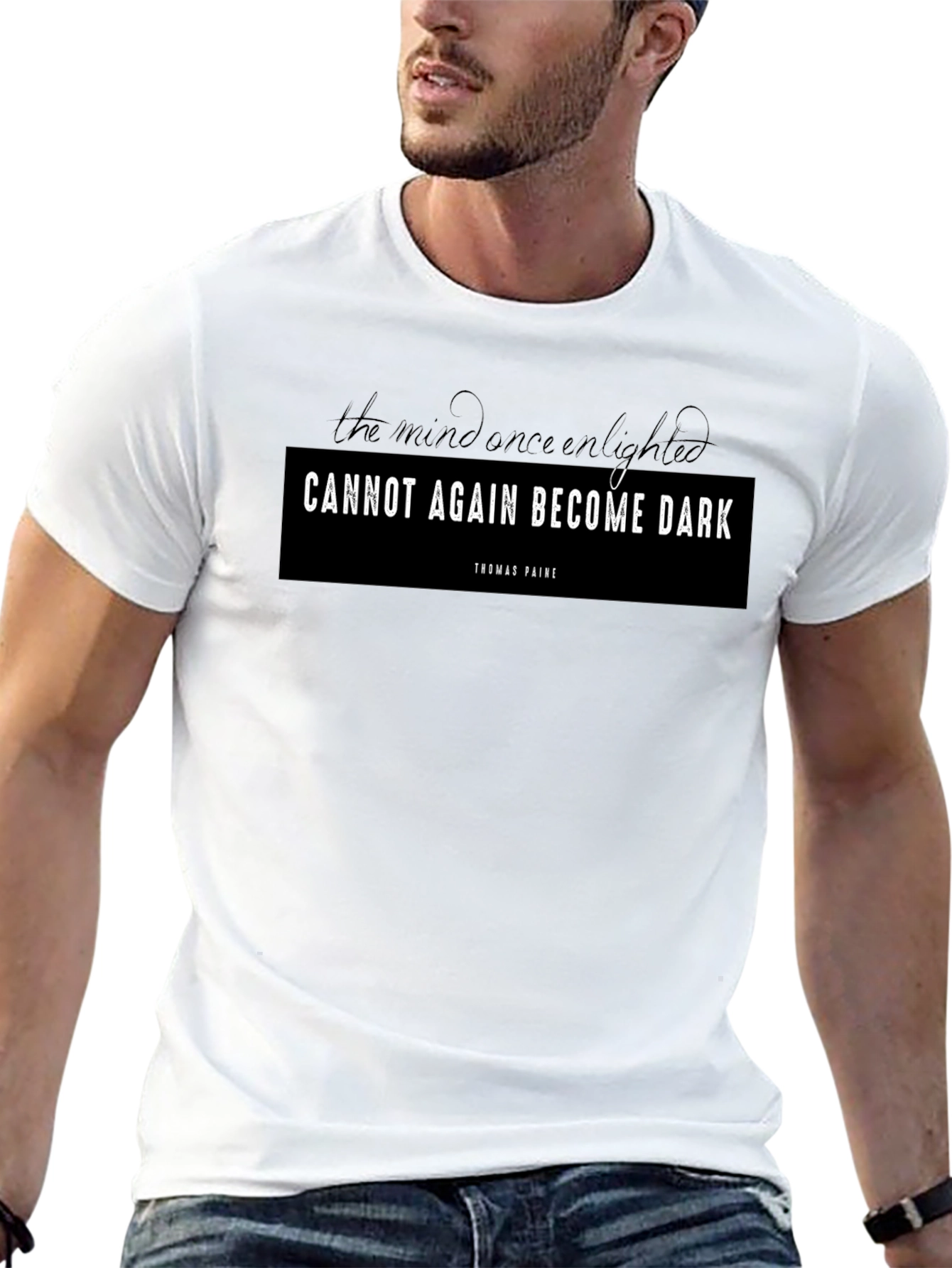 Enlightened Mind Graphic Tee - Thomas Paine Quote T-Shirt