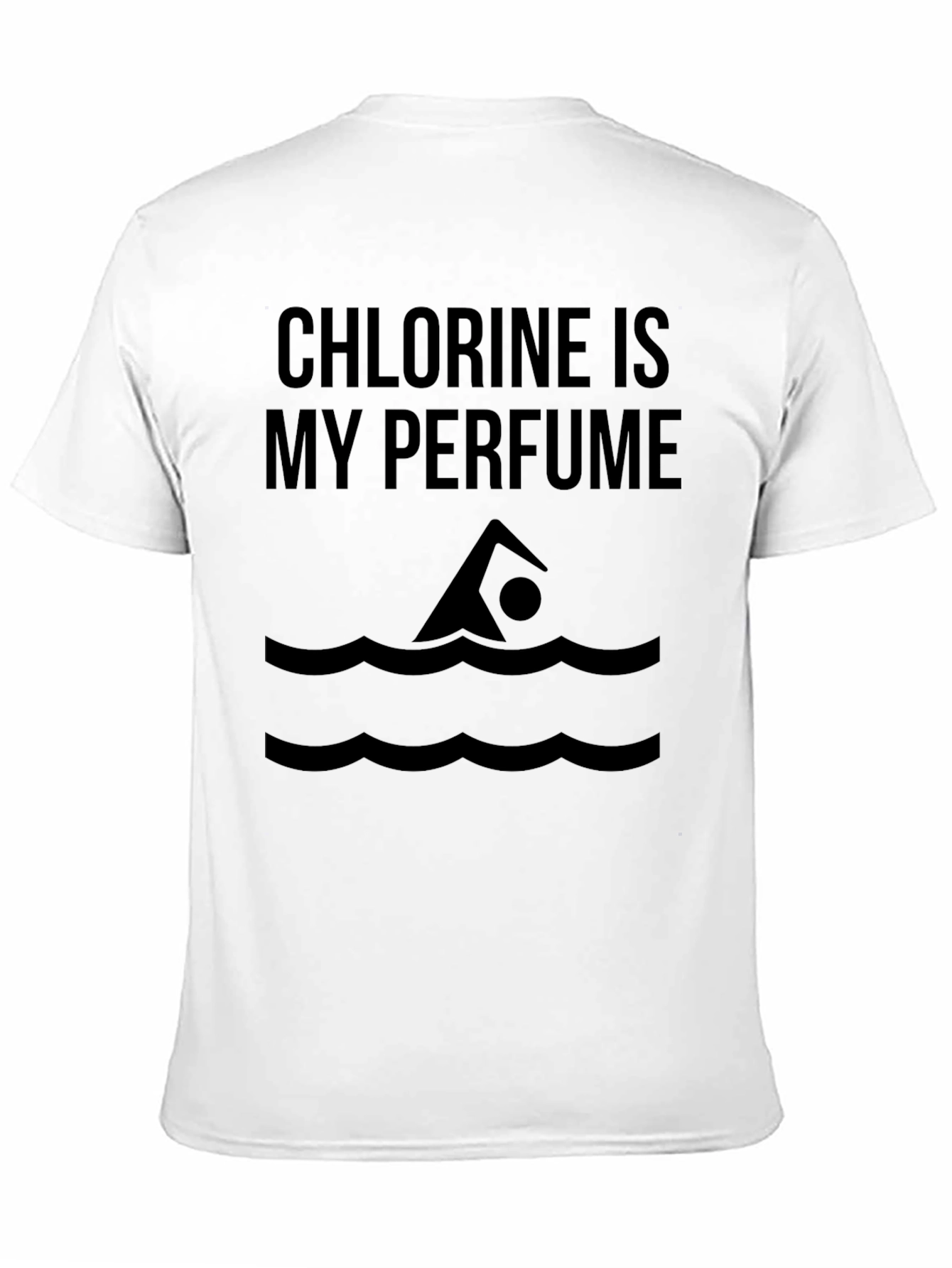 Chlorine is My Perfume Swimmer T-Shirt