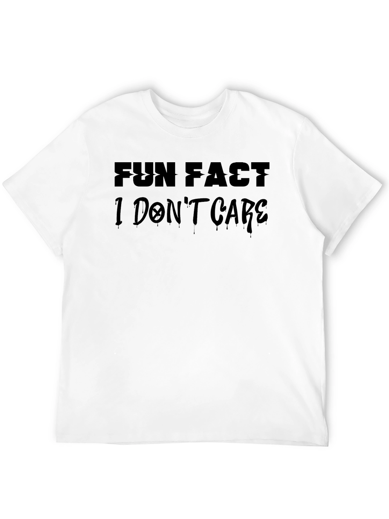 Fun Fact I Dont Care Black T-Shirt