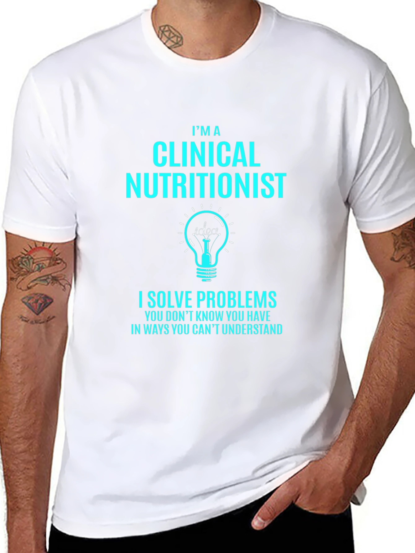 Clinical Nutritionist T-Shirt - Solve Problems