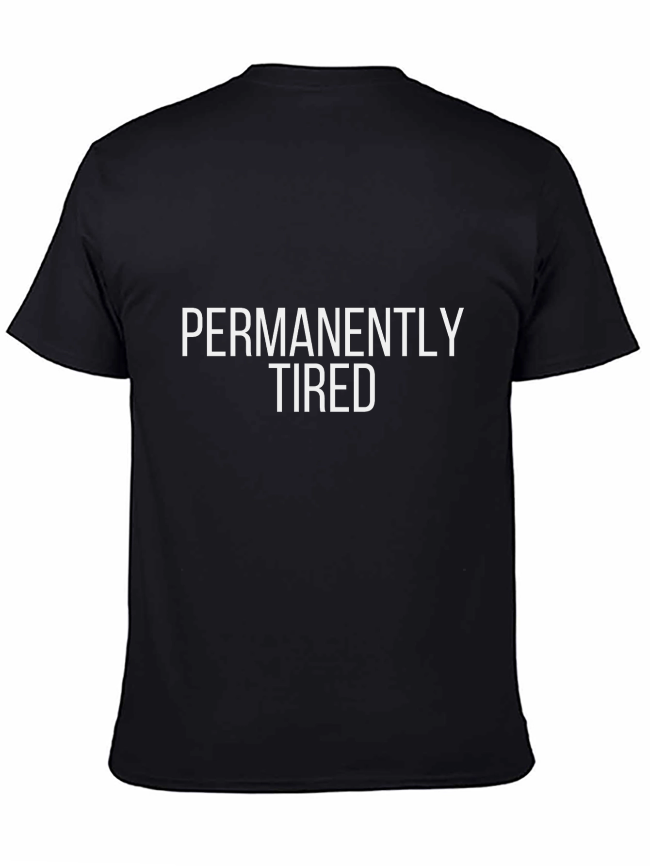 Permanently Tired Graphic Tee - Black Cotton T-Shirt