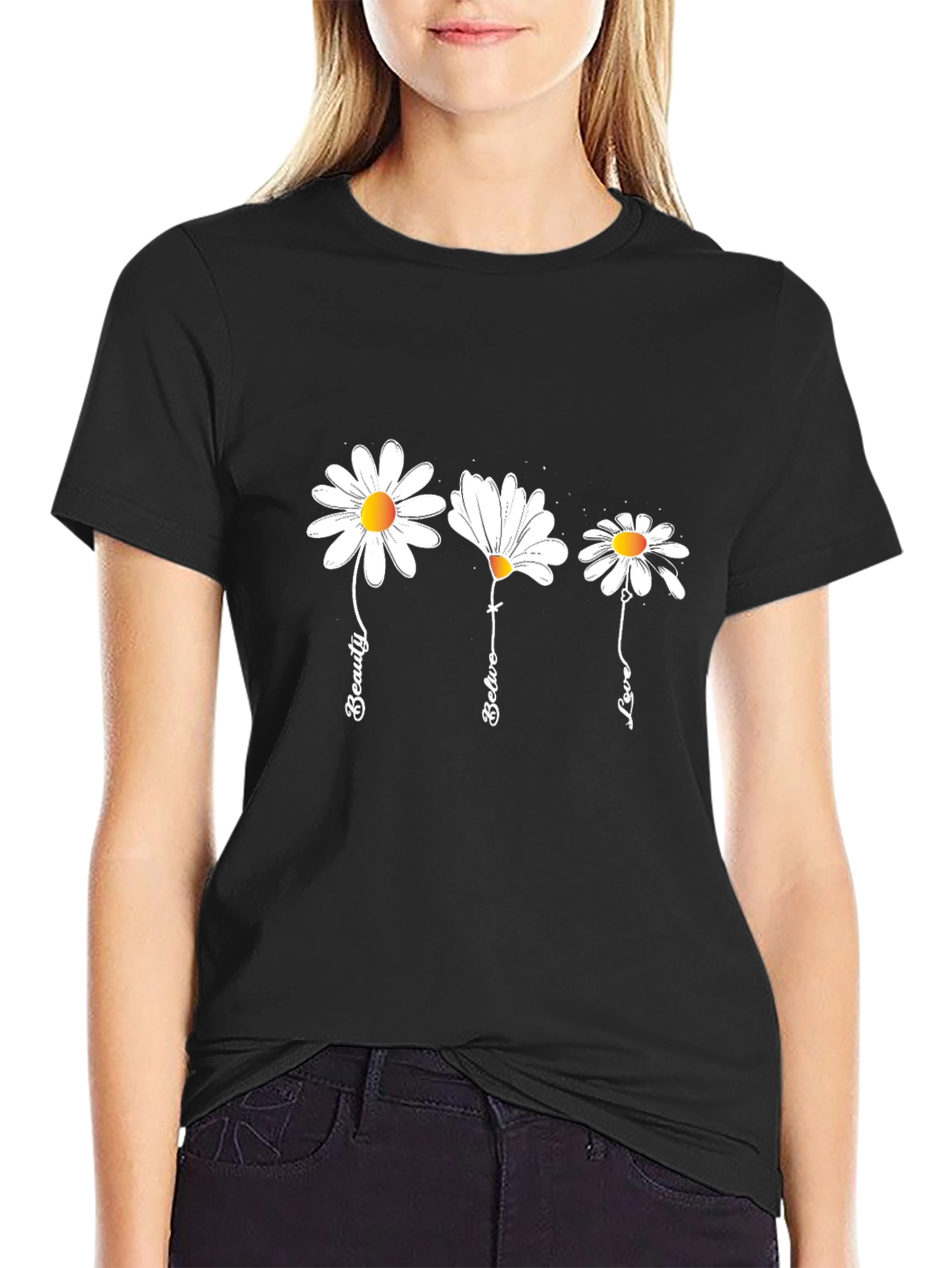 Daisy Flower Graphic Tee - Beauty Believe Love T-Shirt