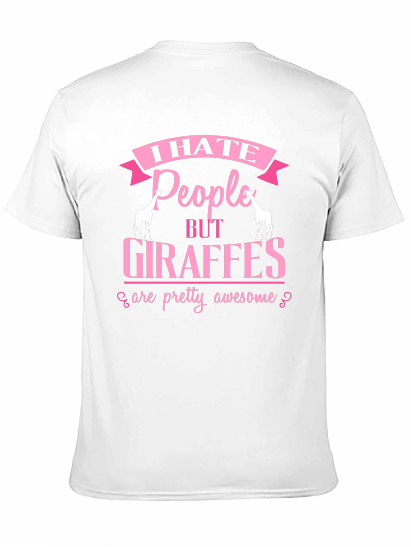 I Hate People But Giraffes Are Awesome T-Shirt