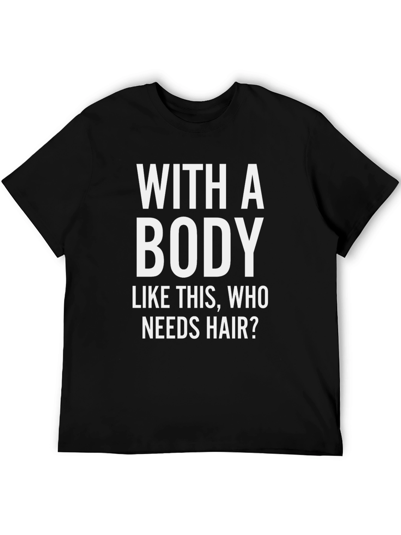 Funny Bald Humor T-Shirt