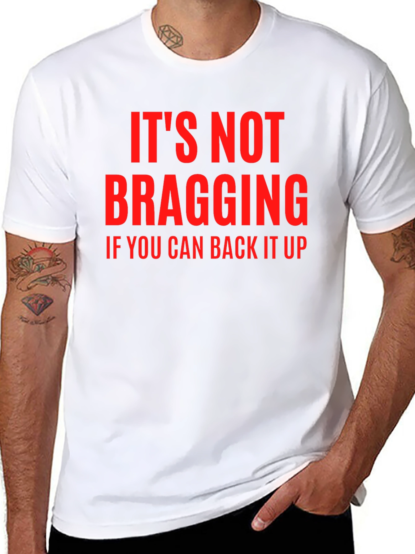 Funny Sarcastic T-Shirt - Its Not Bragging