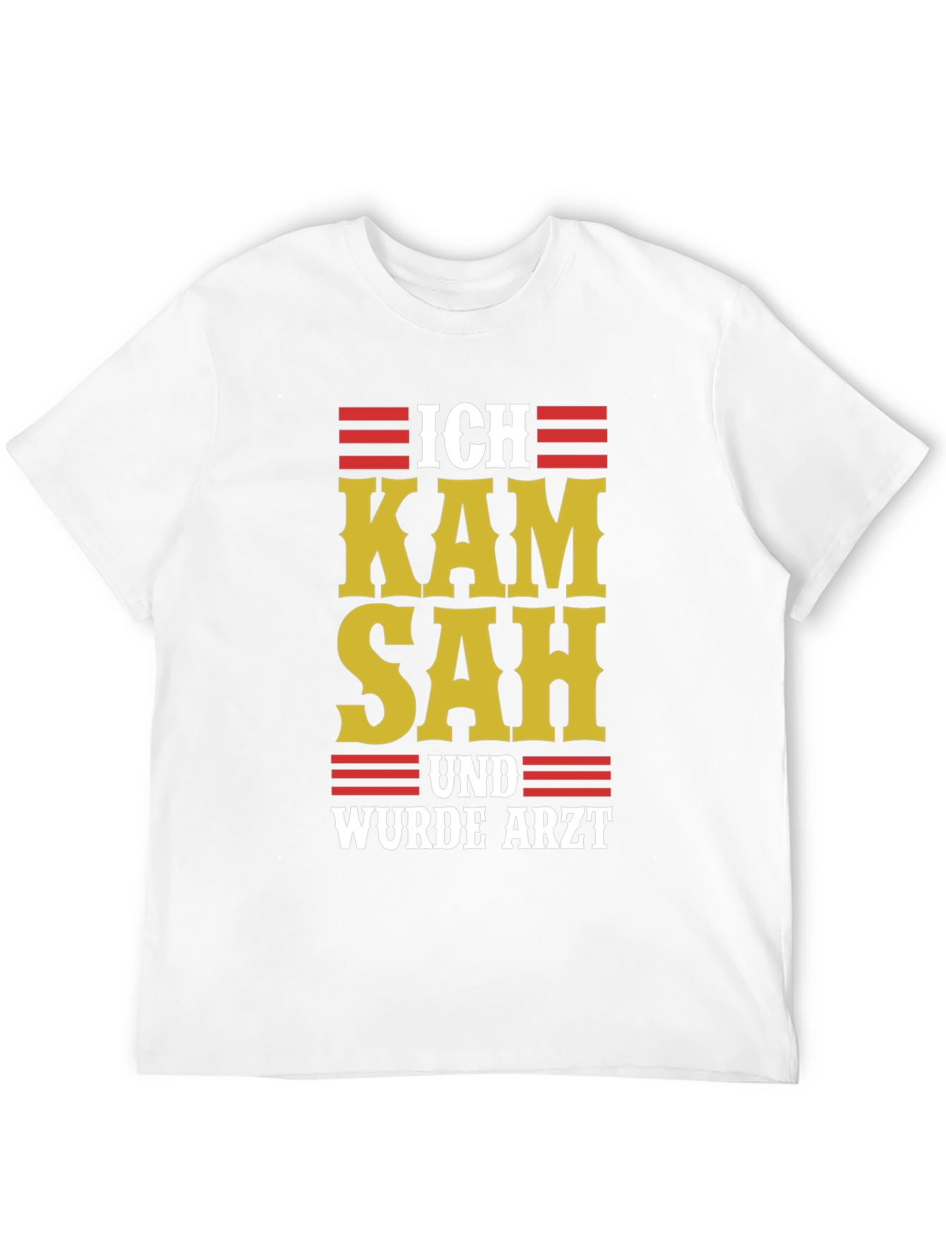 Ich Kam Sah Und Wurde Arzt T-Shirt - Black