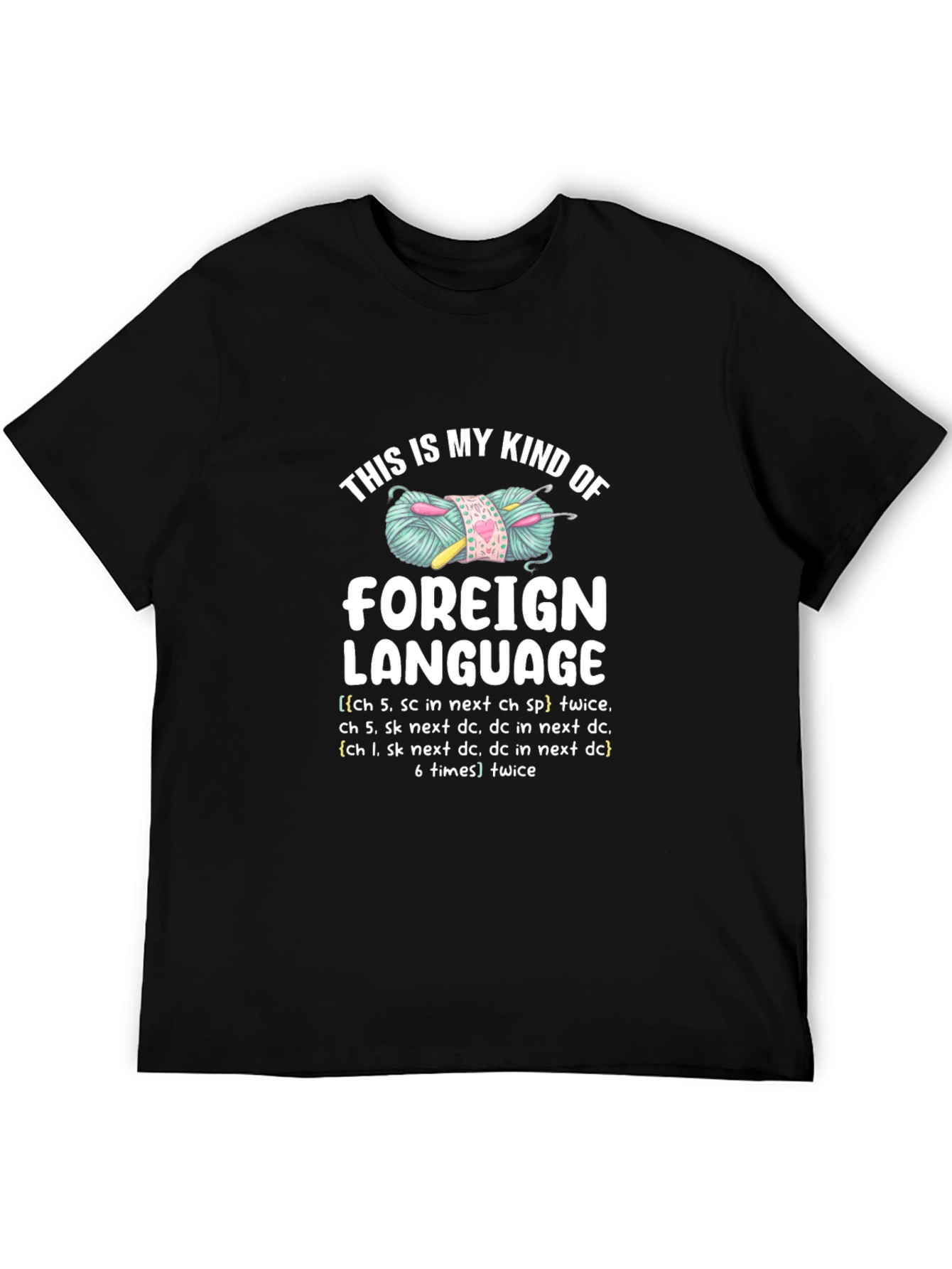 Crochet Lovers T-Shirt - Foreign Language Design