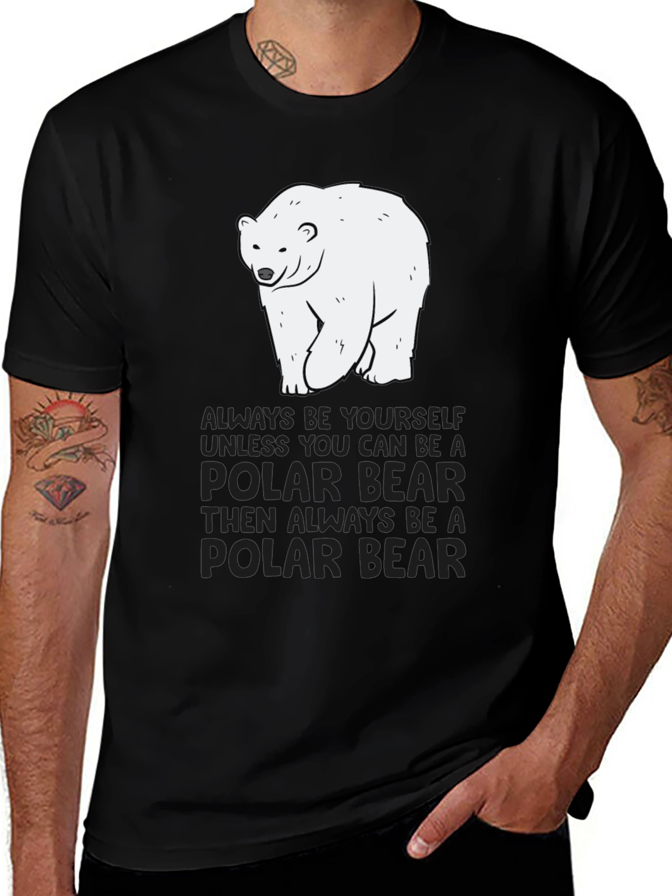 Polar Bear T-Shirt - Always Be Yourself Graphic Tee