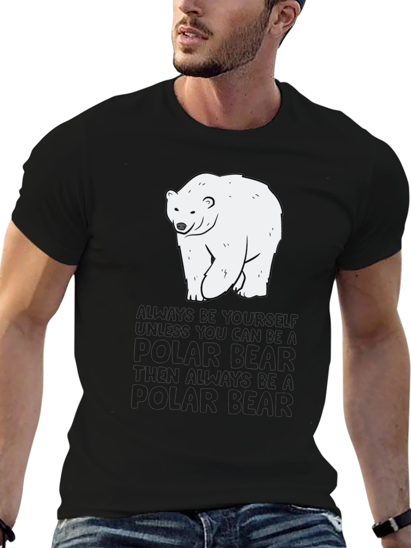 Polar Bear T-Shirt - Always Be Yourself Graphic Tee