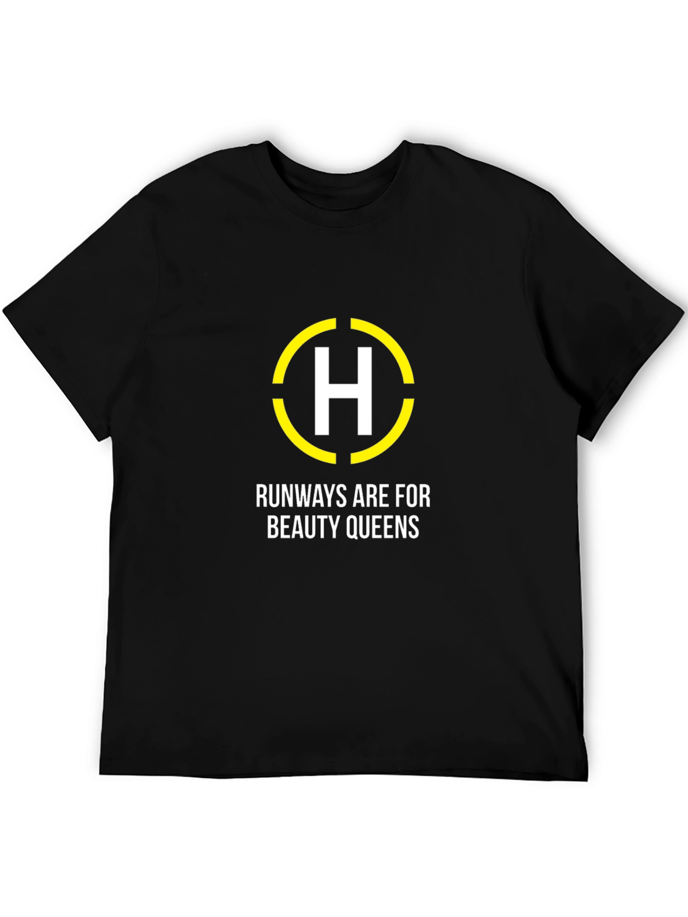 Runways Are For Beauty Queens Graphic T-Shirt