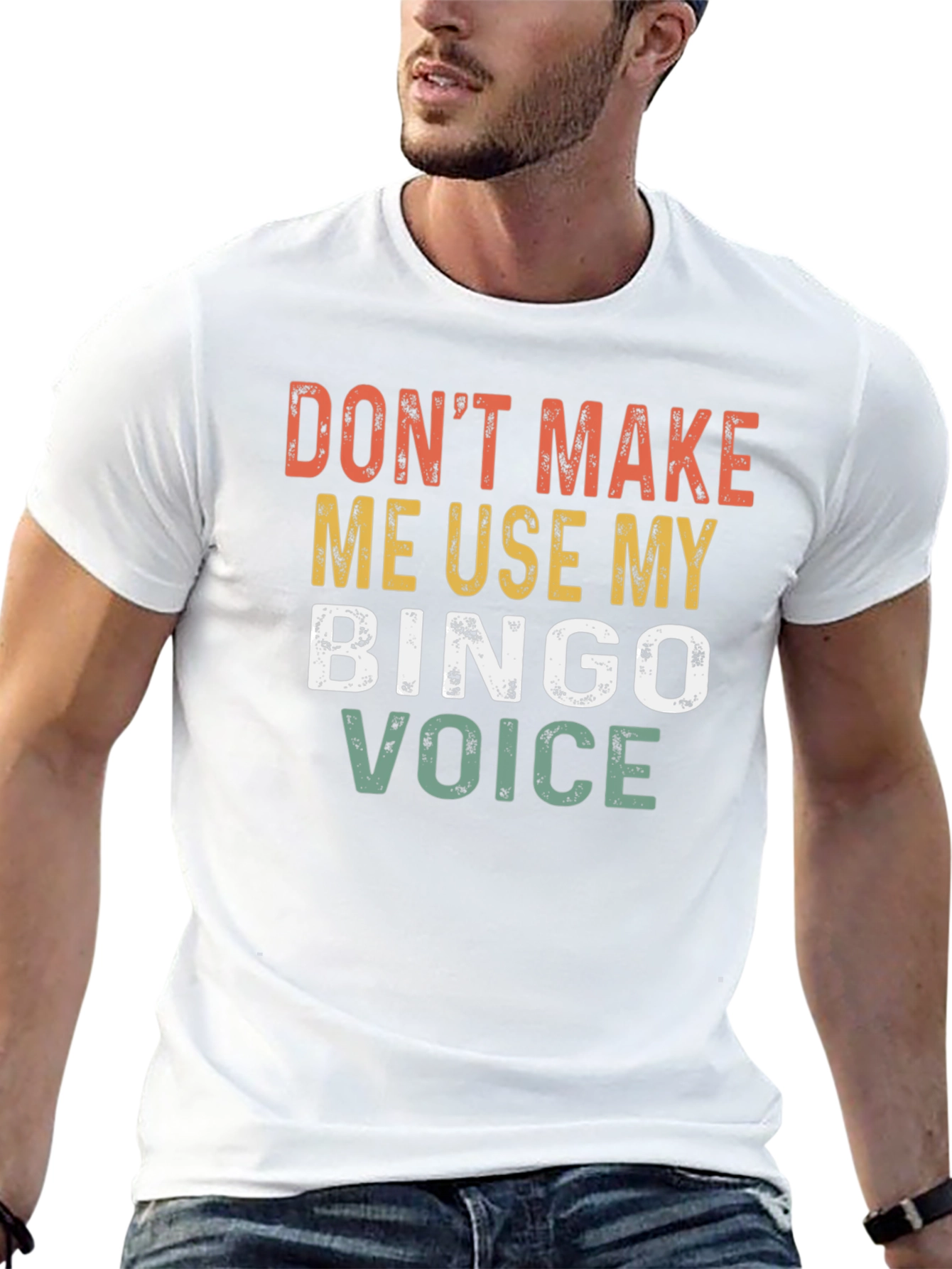 Dont Make Me Use My Bingo Voice T-Shirt
