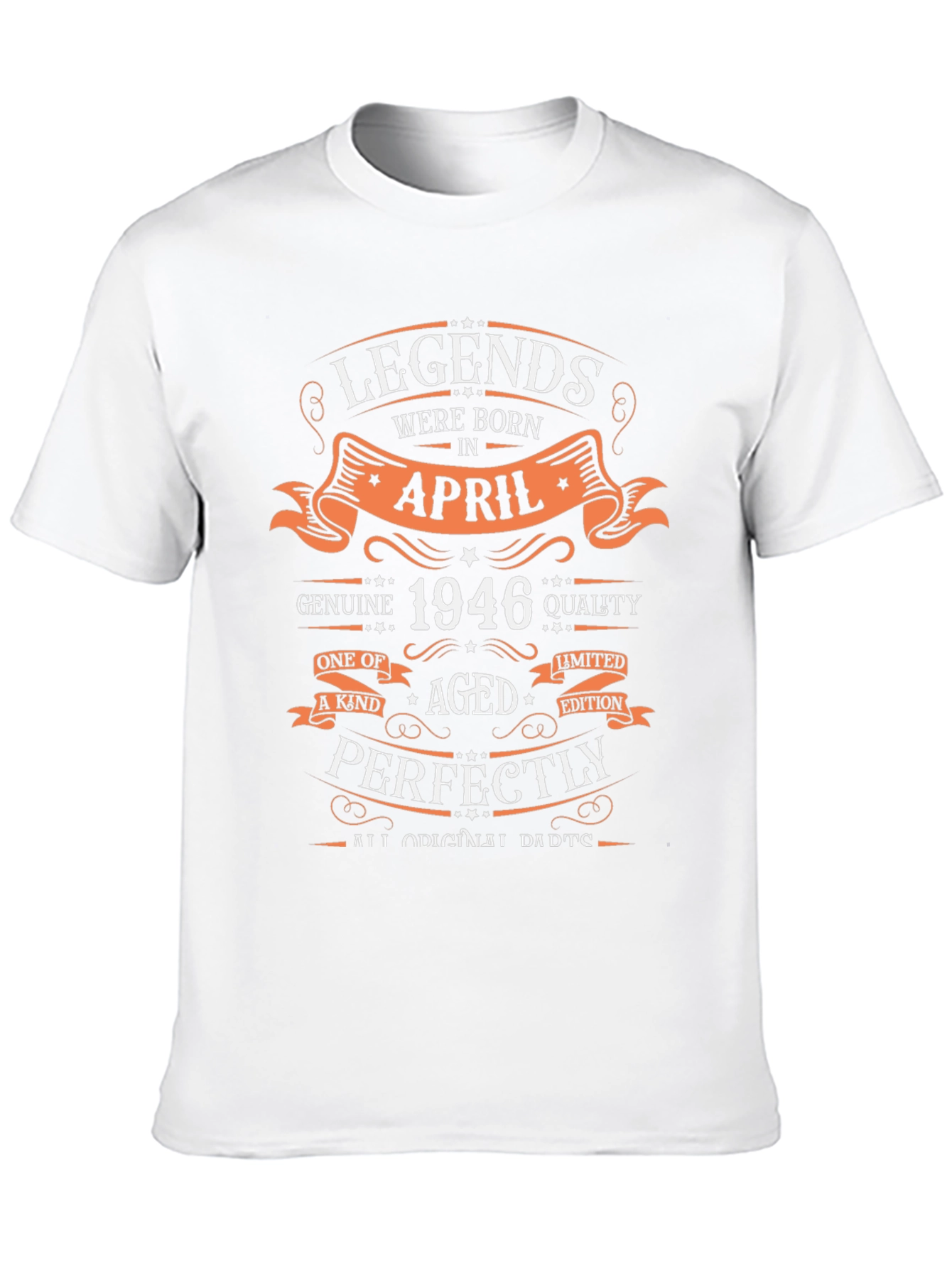 Legends Born in April 1946 T-Shirt